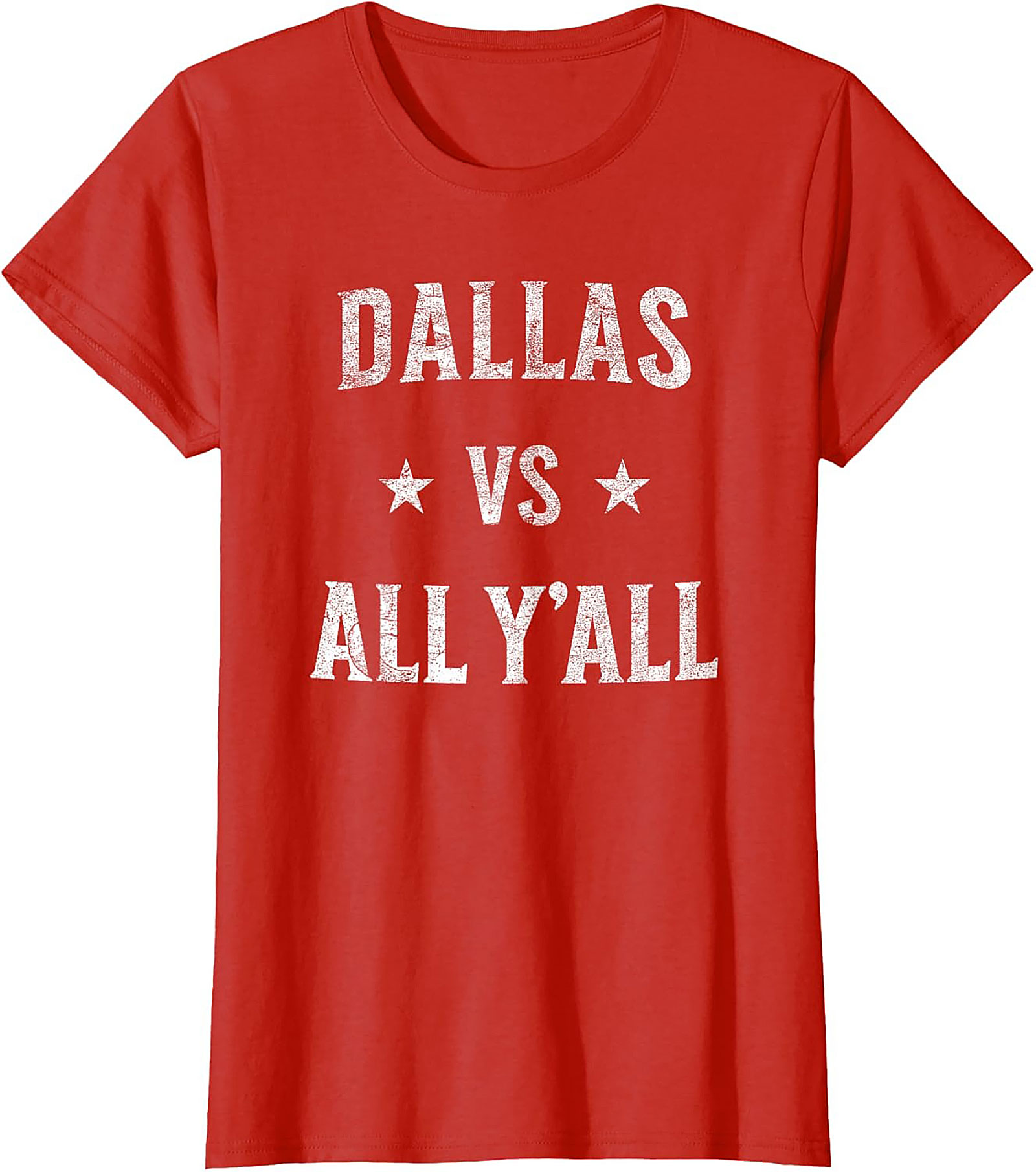 Dallas vs All Y'all T-Shirt Texas Pride Graphic Tee