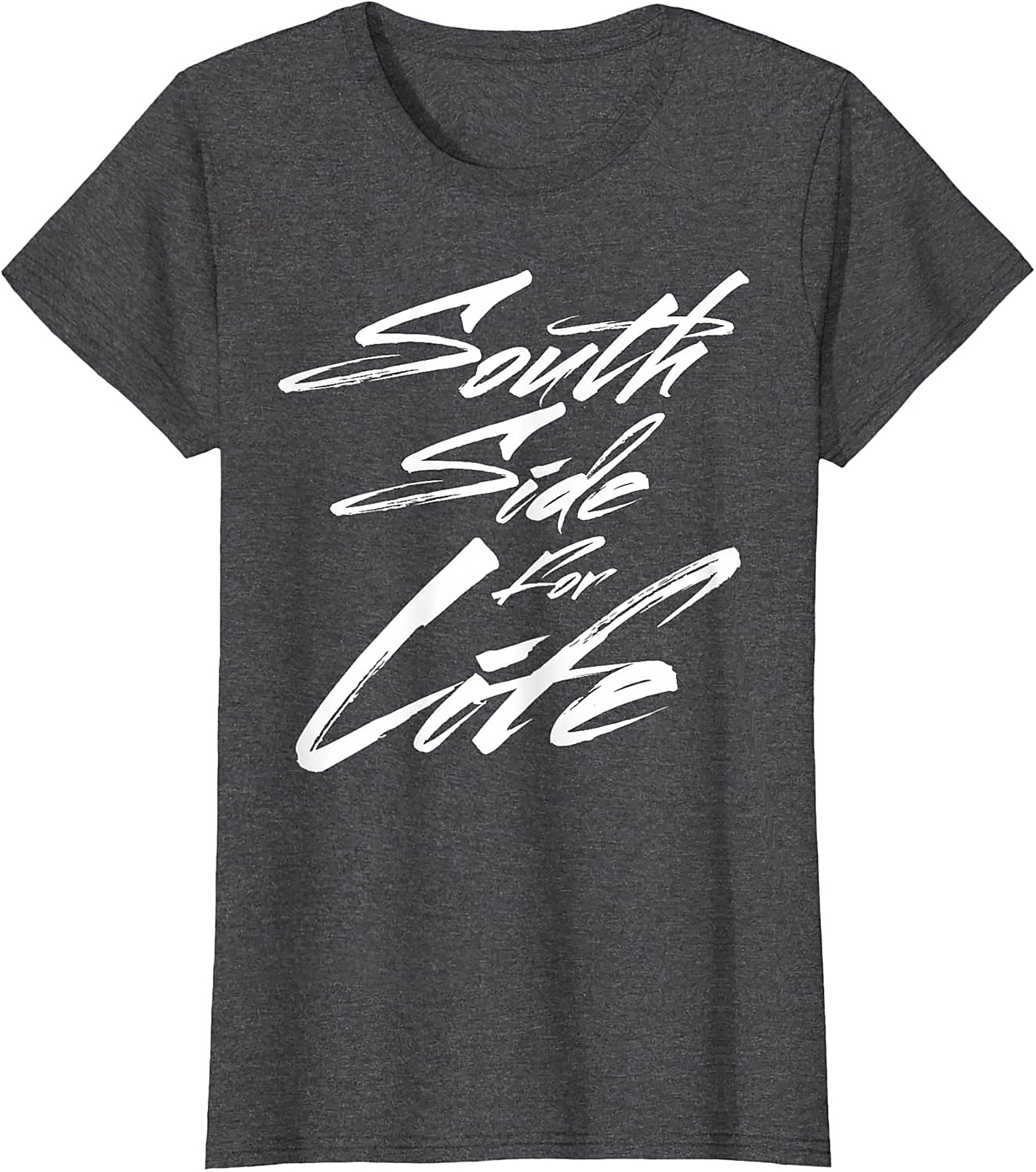 South Side For Life T-shirt Urban Streetwear Graphic Tee