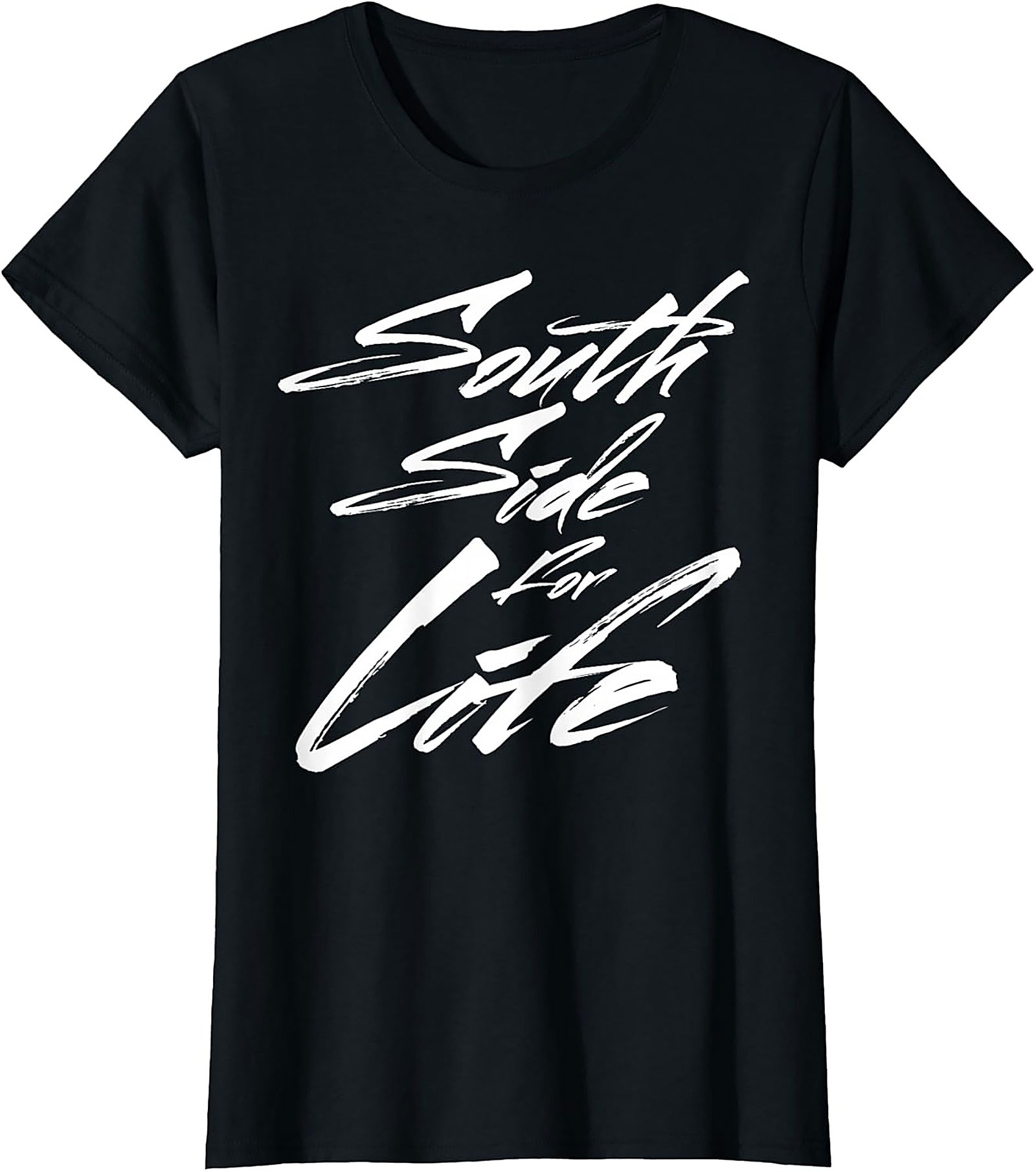 South Side For Life T-shirt Urban Streetwear Graphic Tee