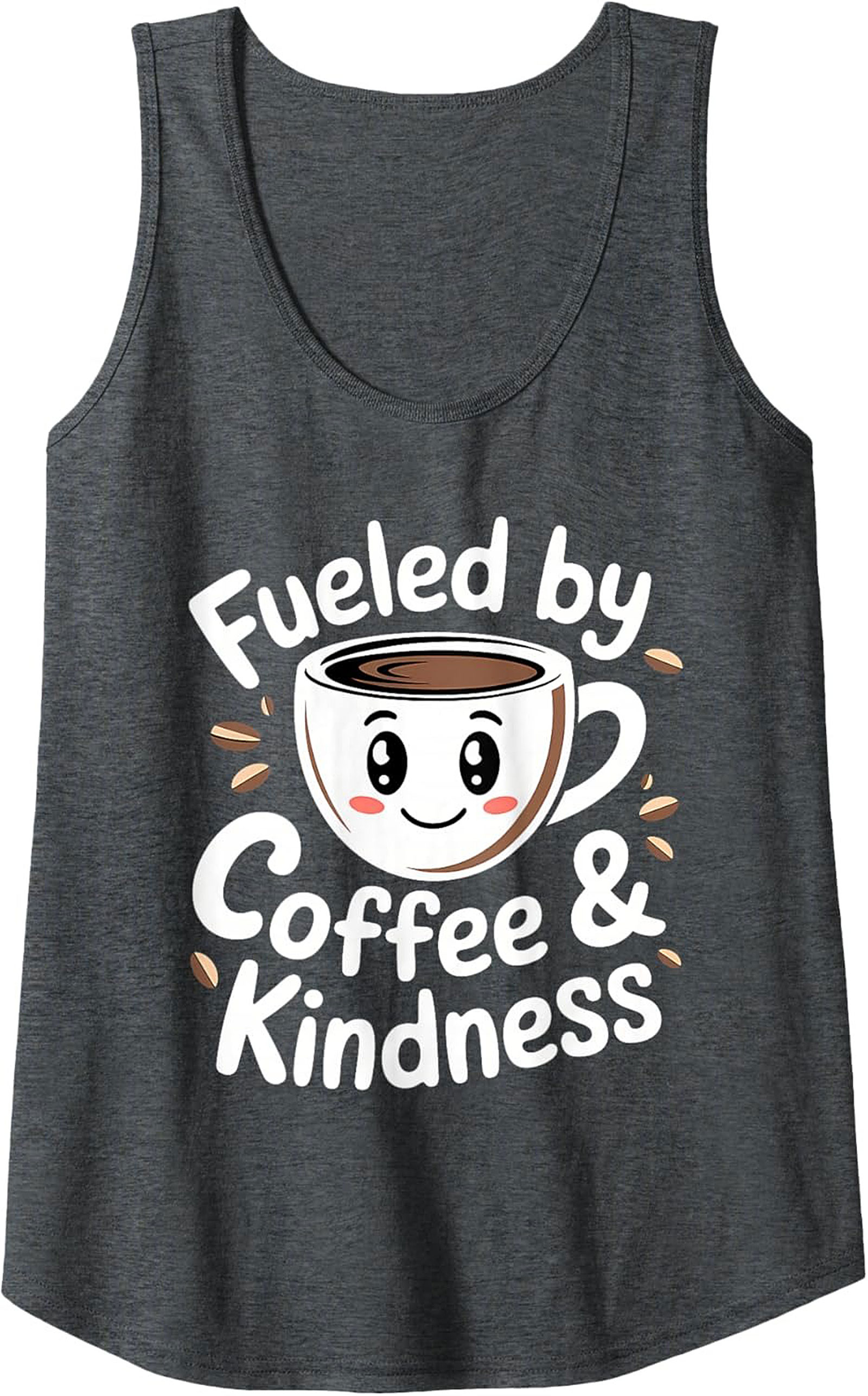Fueled by Coffee & Kindness Graphic Tank Cute Coffee Gift