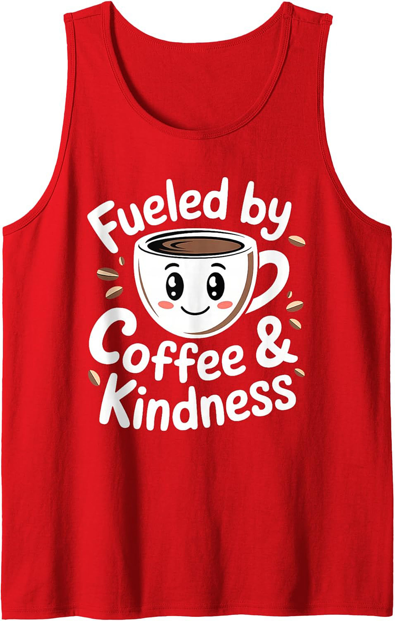 Fueled by Coffee & Kindness Graphic Tank Cute Coffee Gift
