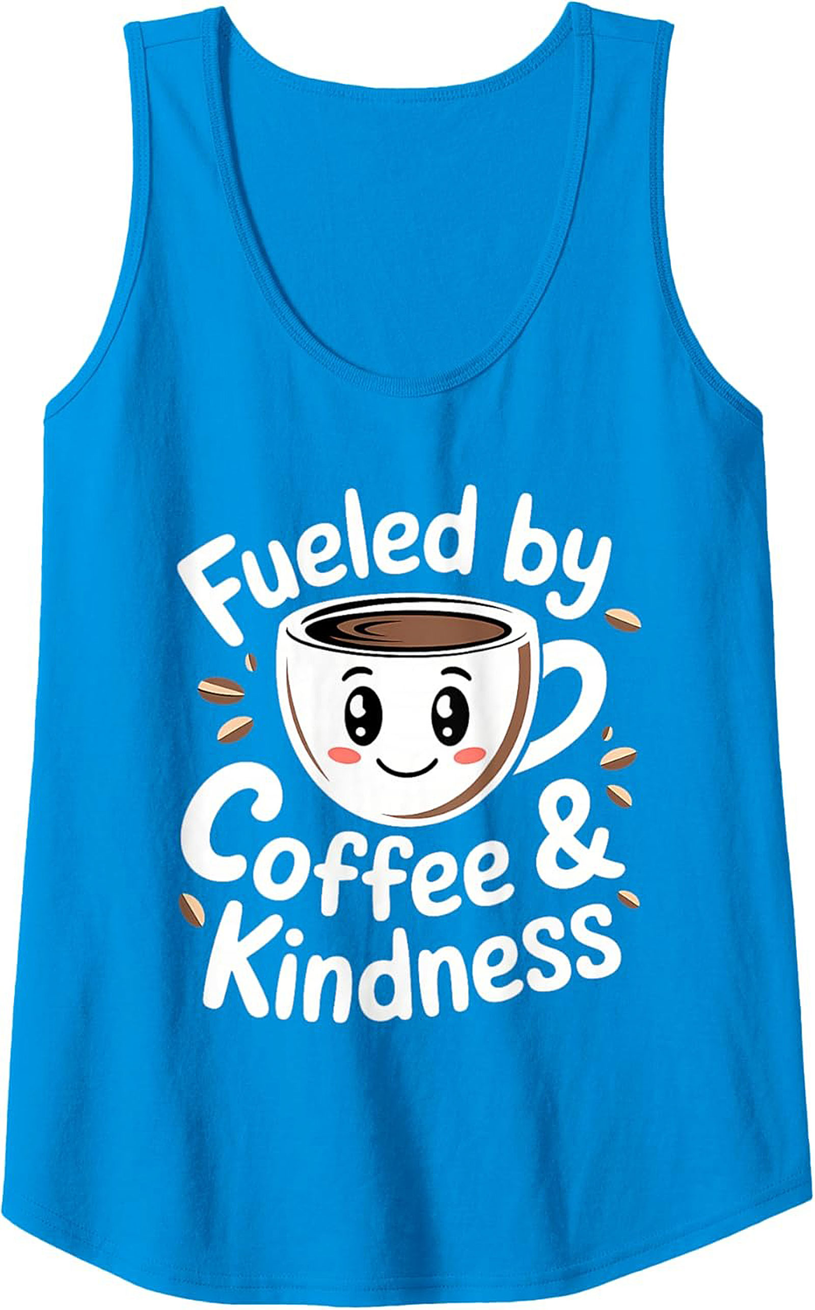 Fueled by Coffee & Kindness Graphic Tank Cute Coffee Gift