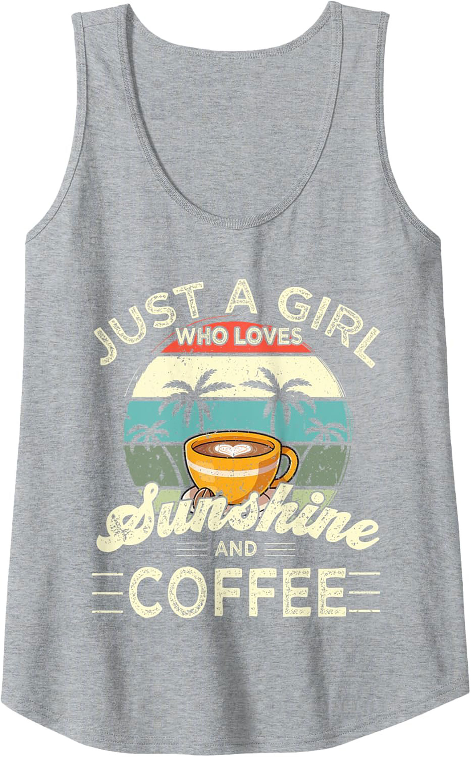 Just a Girl Who Loves Sunshine and Coffee Tank Top Retro Tee