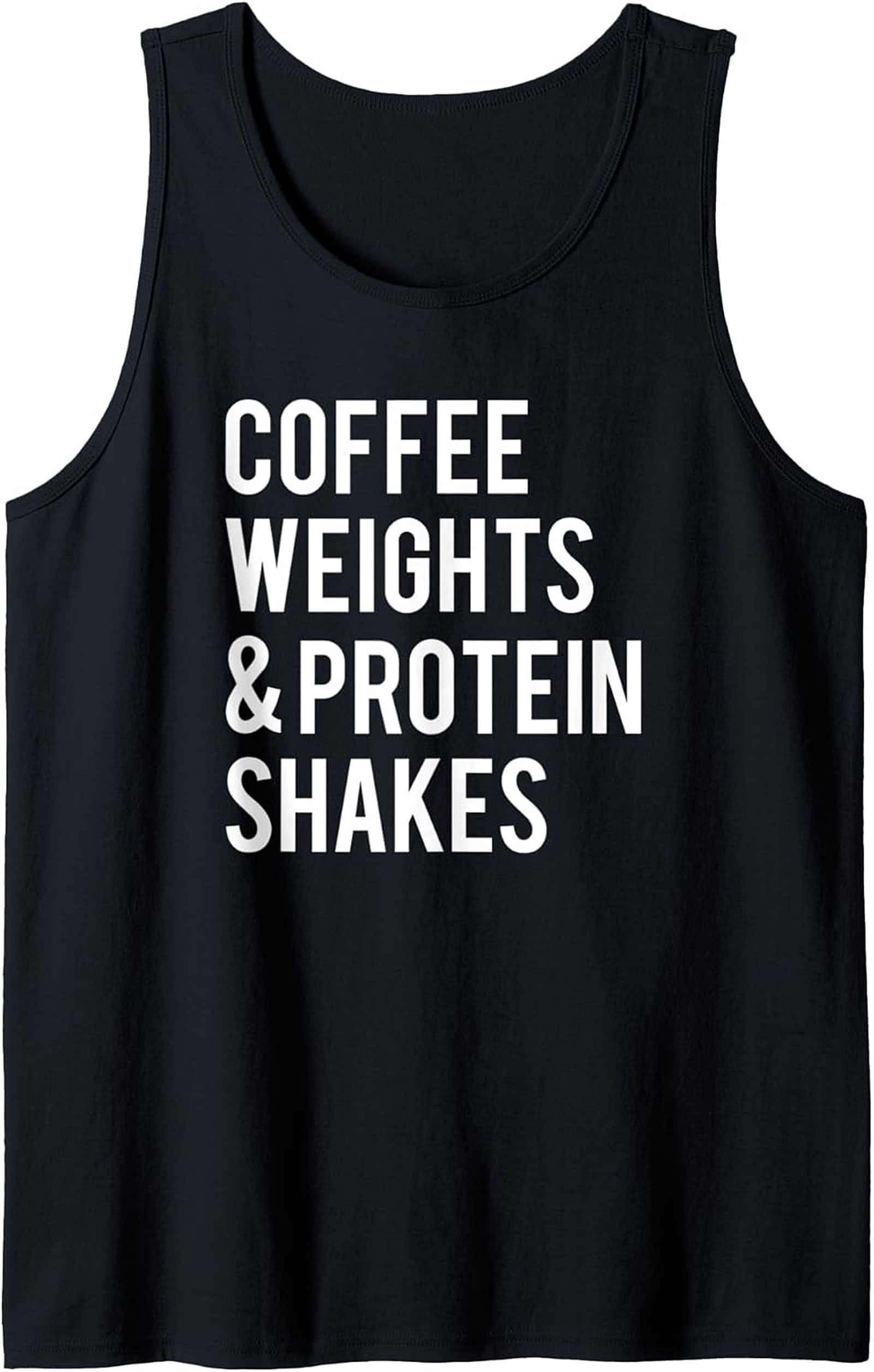 Coffee Weights & Protein Shakes Fitness Graphic Tank Top