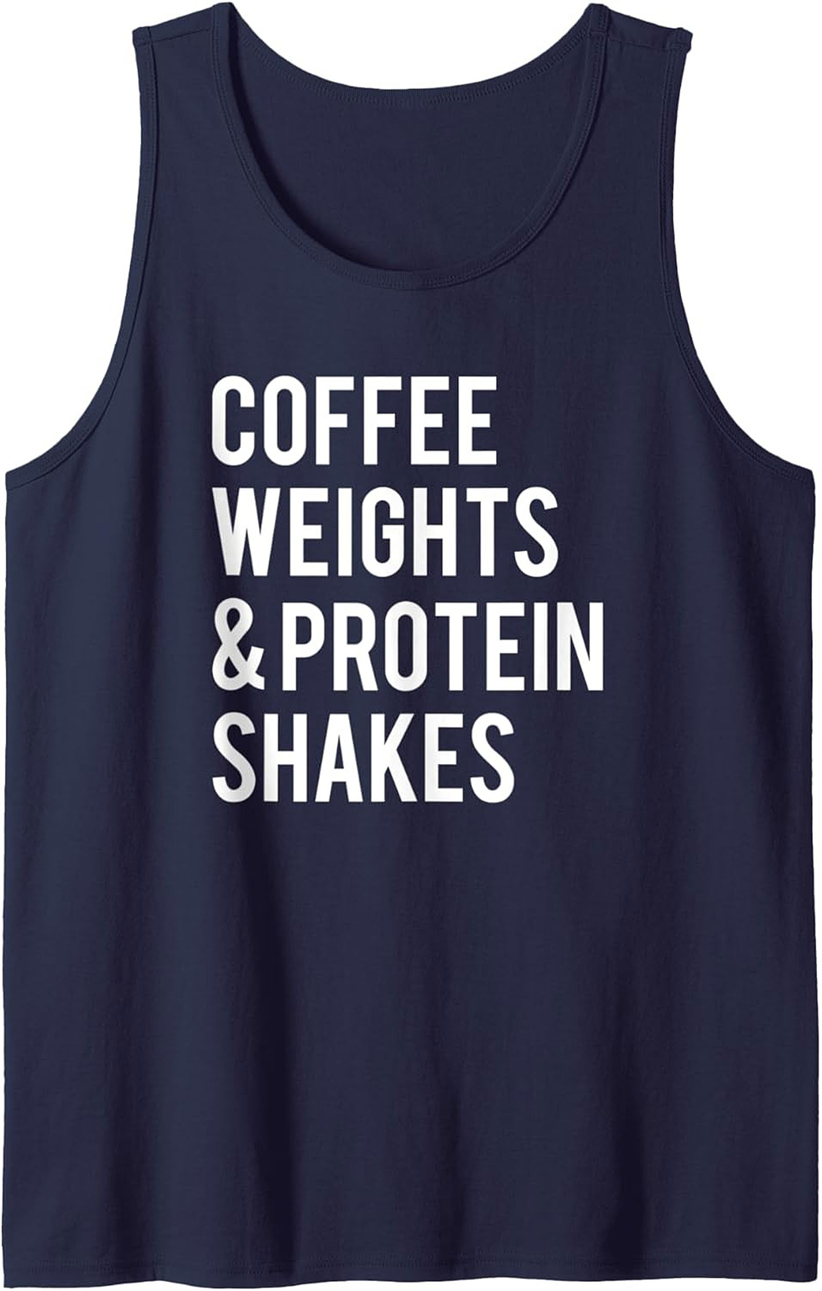 Coffee Weights & Protein Shakes Fitness Graphic Tank Top