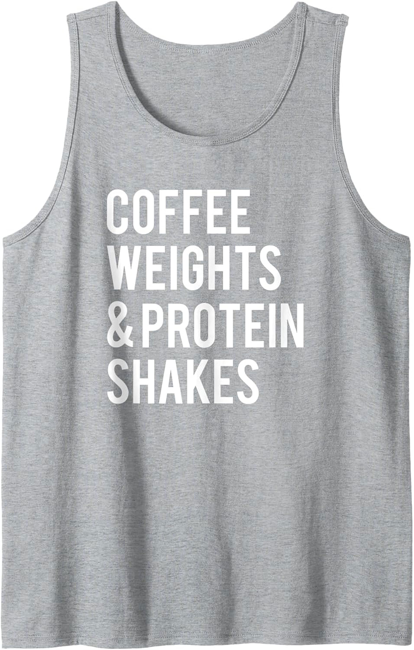 Coffee Weights & Protein Shakes Fitness Graphic Tank Top