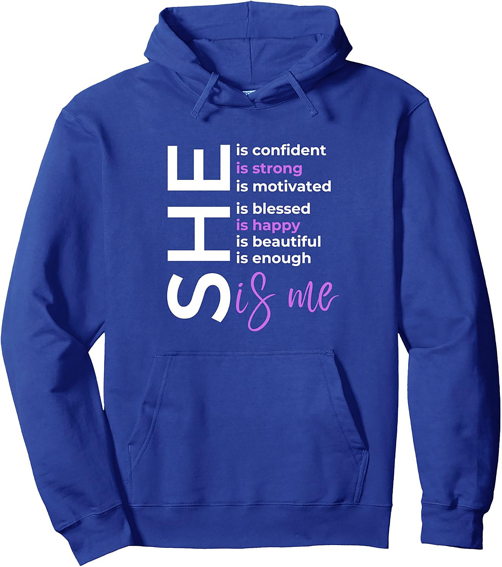  "She Is Me" Empowerment Hoodie Women's Self-Love Pullover