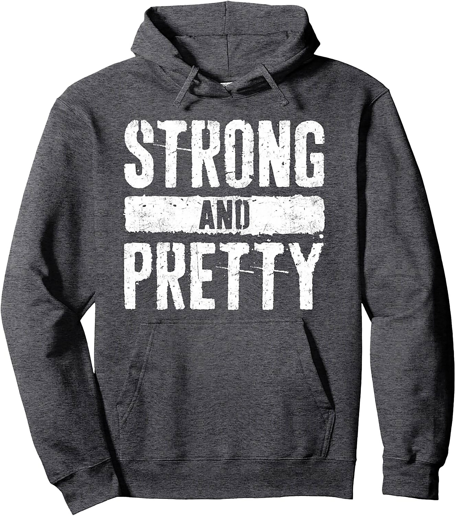 Strong and Pretty Hoodie Empowering Graphic Pullover