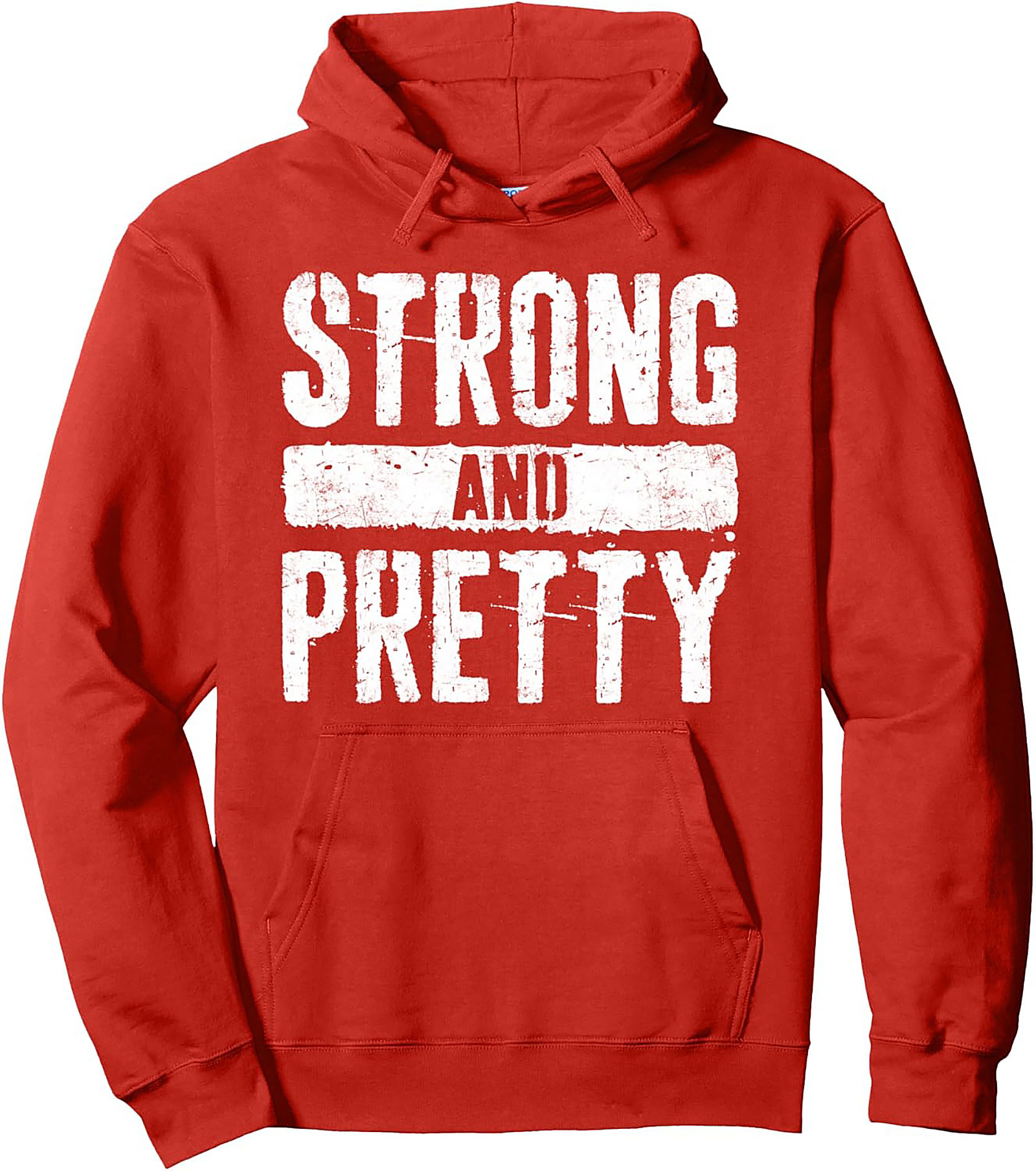 Strong and Pretty Hoodie Empowering Graphic Pullover