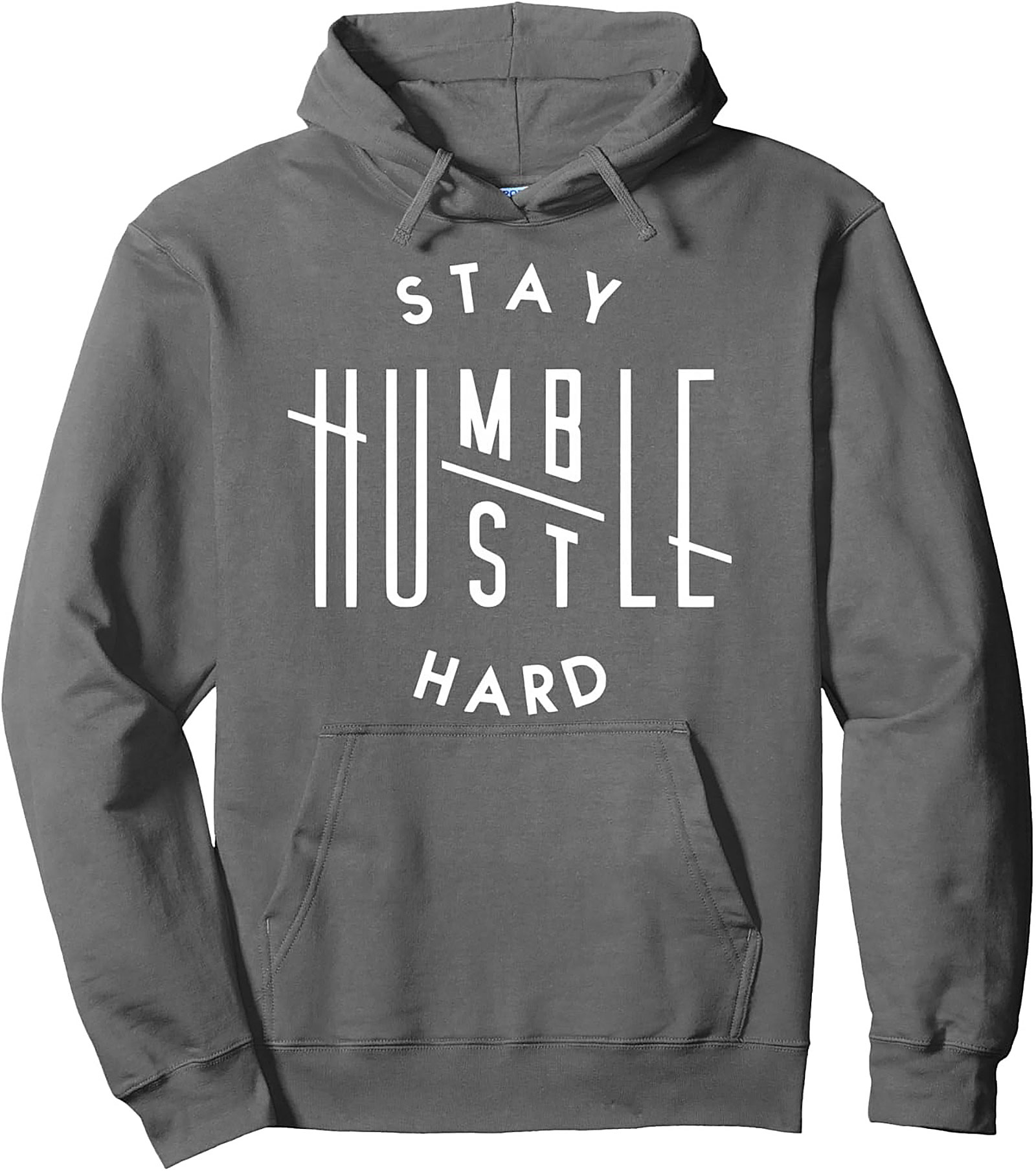Stay Humble Hustle Hard Graphic Hoodie Unisex Pullover