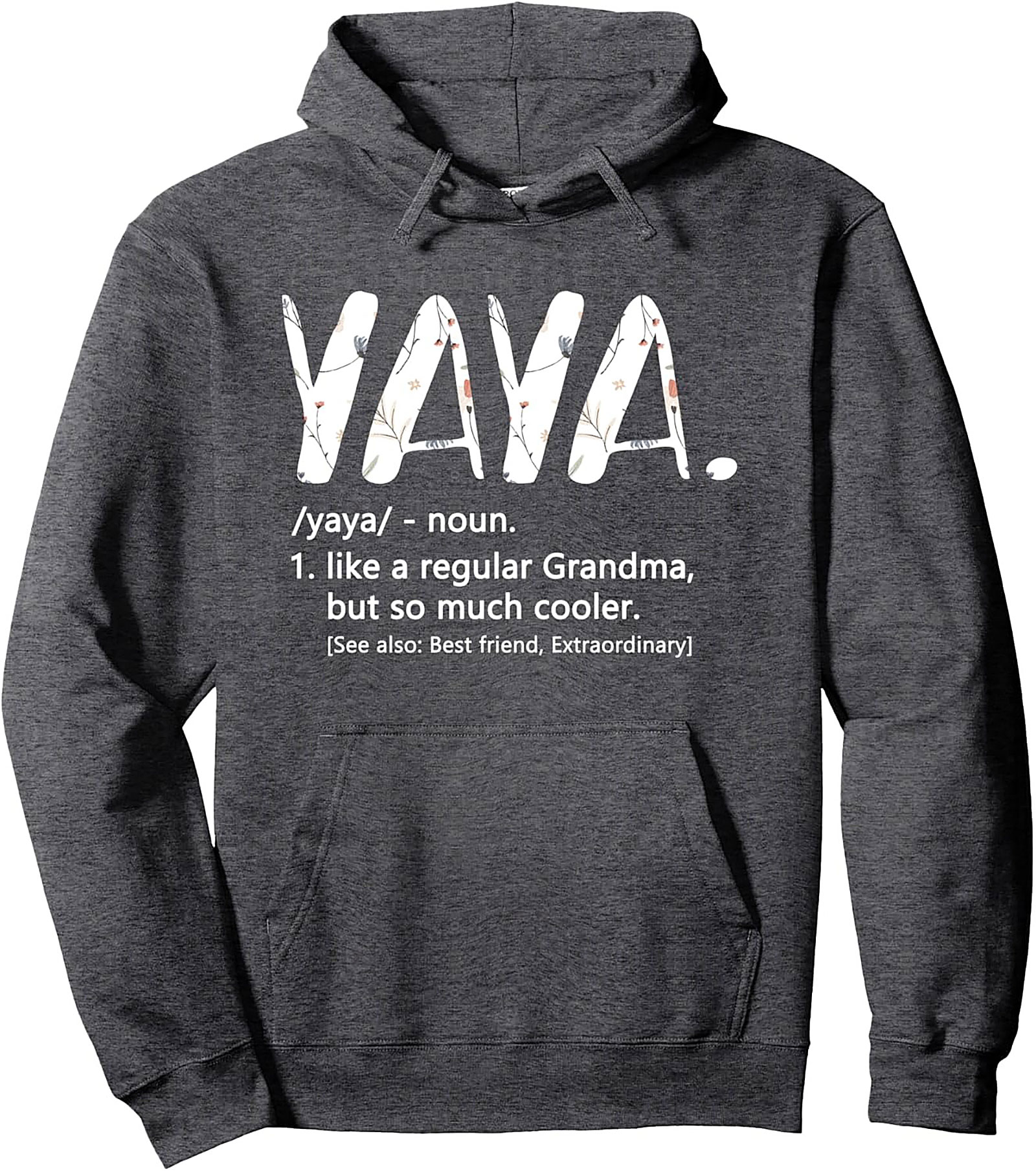 Yaya Definition Hoodie Cool Grandma Graphic Pullover