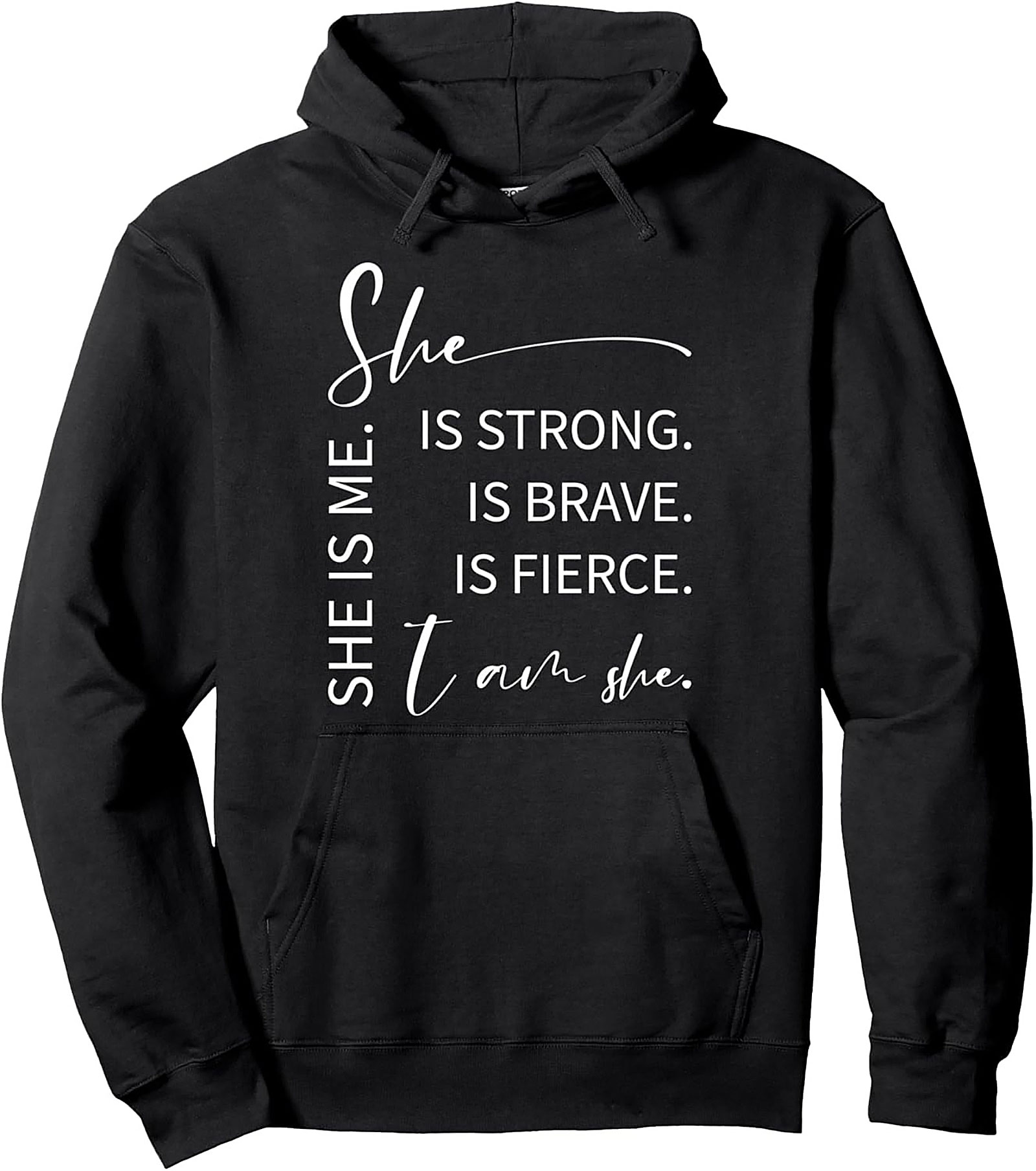 She Is Me Empowerment Graphic Hoodie Inspirational Pullover
