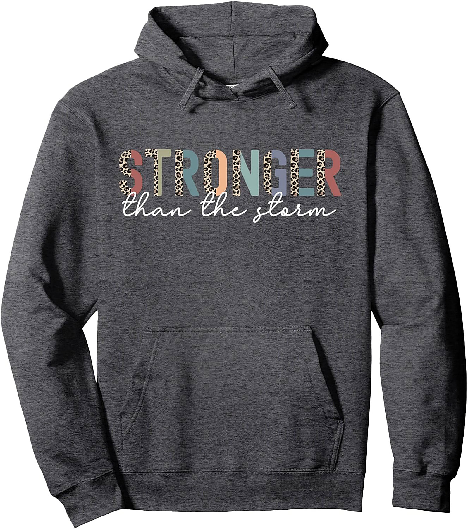 Stronger Than The Storm Hoodie Inspirational Graphic Pullover