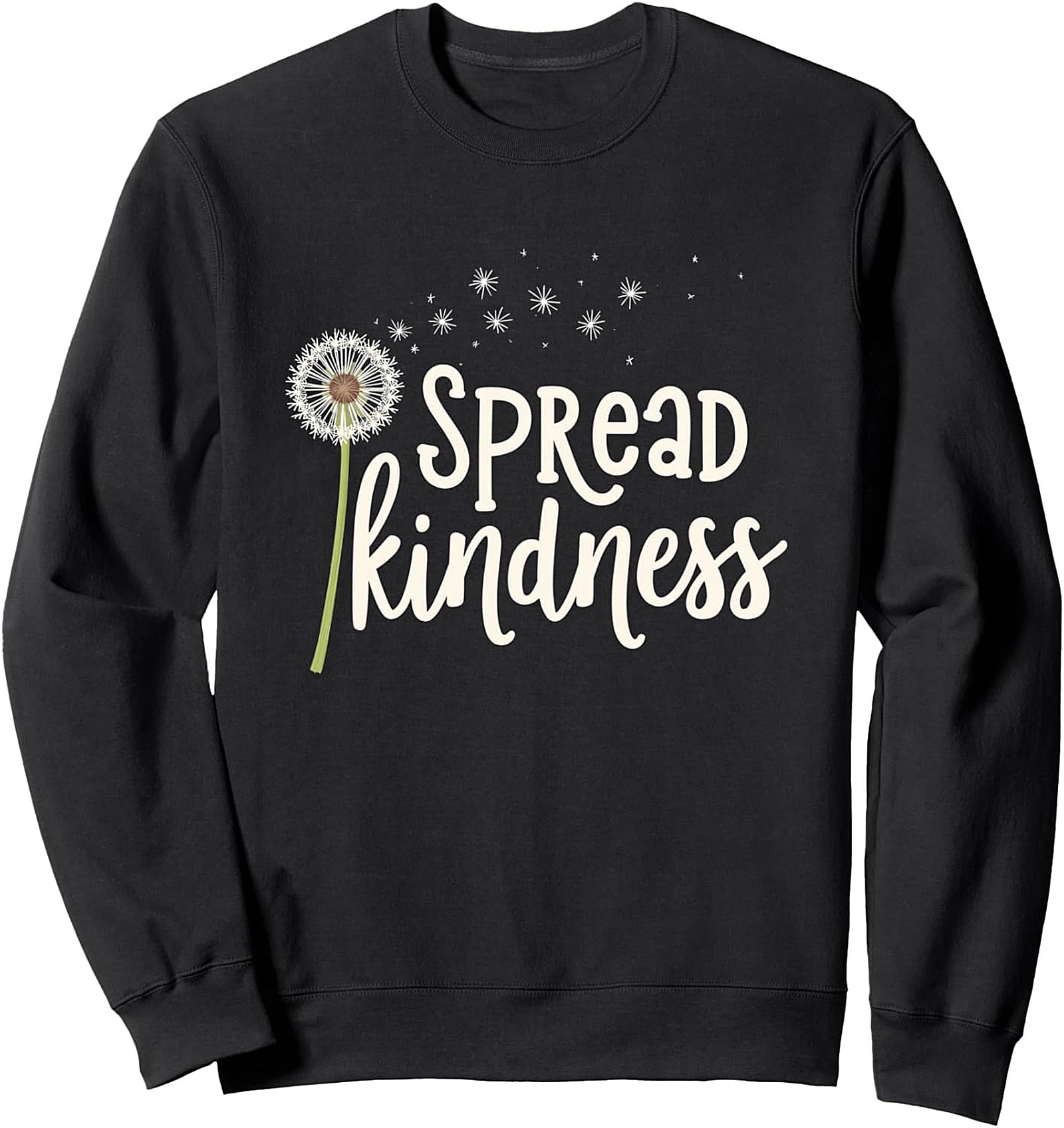 Spread Kindness Dandelion Graphic Sweatshirt Unisex Crewneck