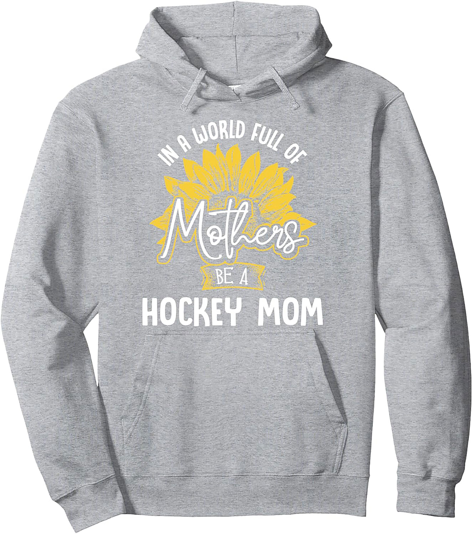 Hockey Mom Sunflower Hoodie Cozy Unisex Pullover Graphic