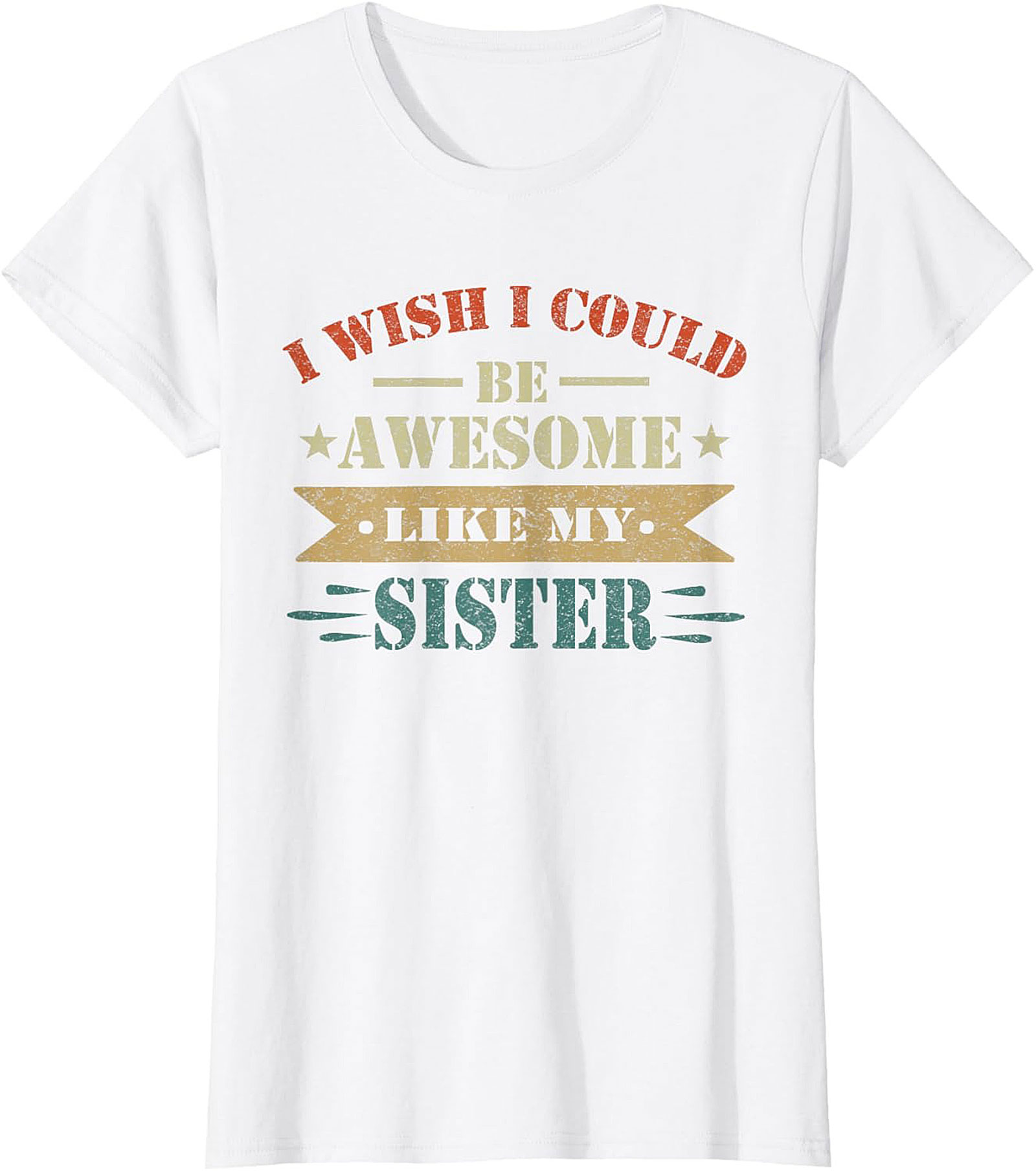 Awesome Sister Funny T-shirt - Vintage Retro Sibling Tee