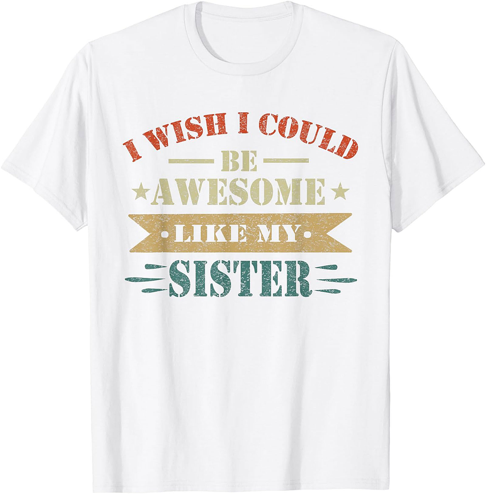 Awesome Sister Funny T-shirt - Vintage Retro Sibling Tee