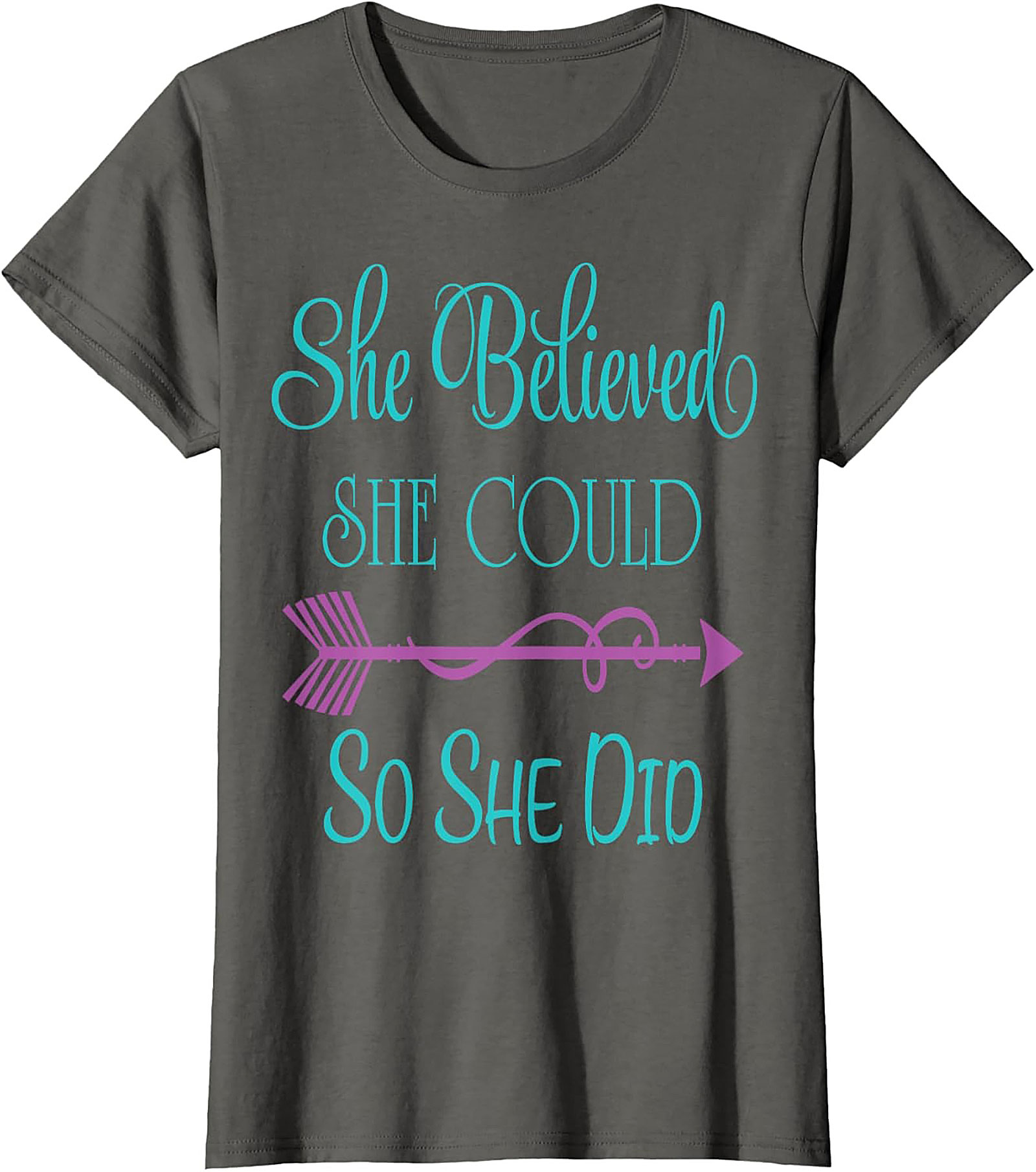 She Believed She Could So She Did T-shirt Empowering Tee