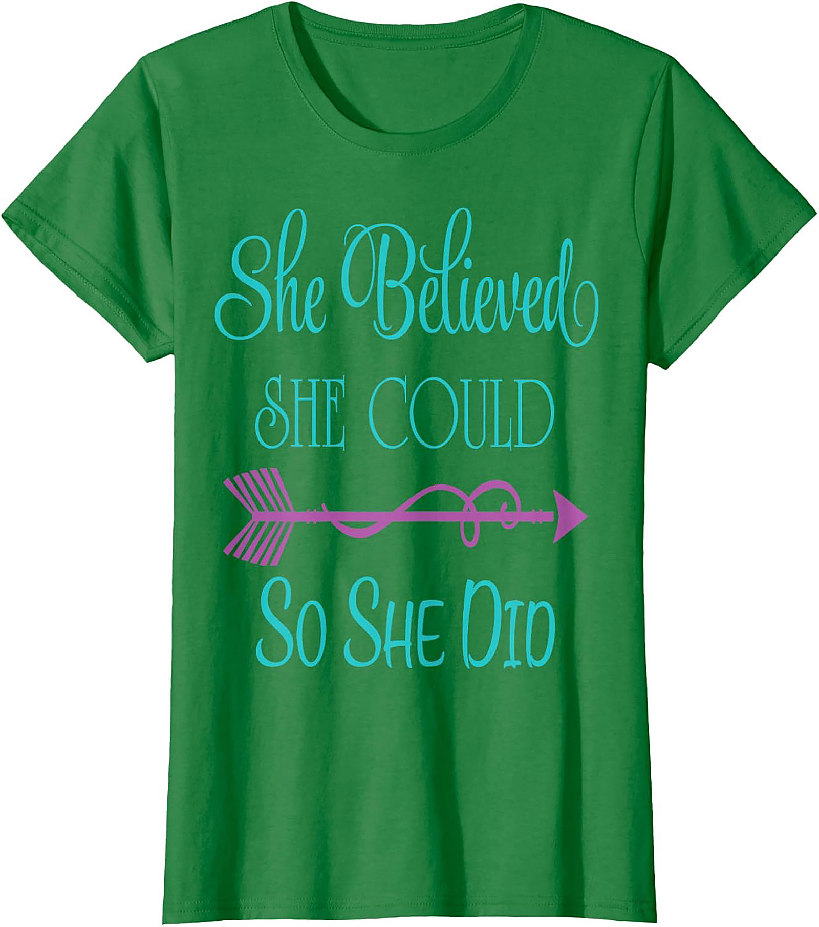 She Believed She Could So She Did T-shirt Empowering Tee