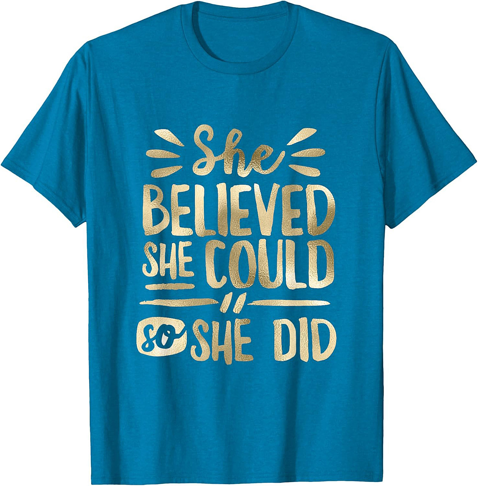 She Believed She Could T-Shirt Inspirational Graphic Tee