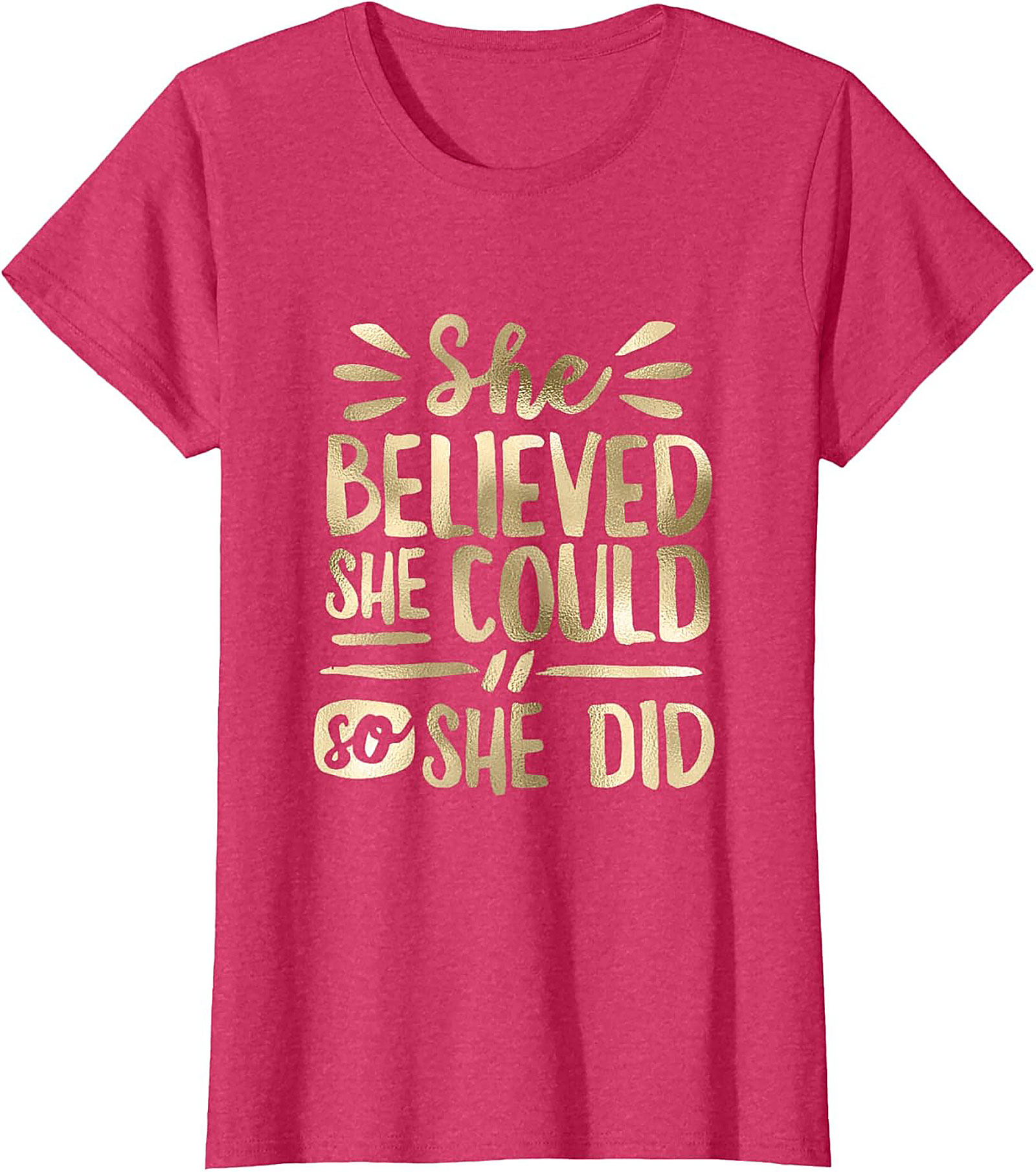 She Believed She Could T-Shirt Inspirational Graphic Tee