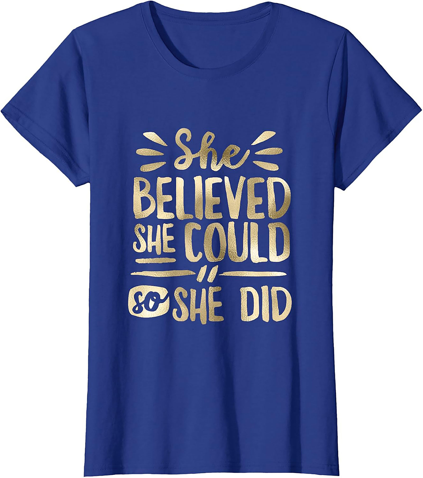 She Believed She Could T-Shirt Inspirational Graphic Tee