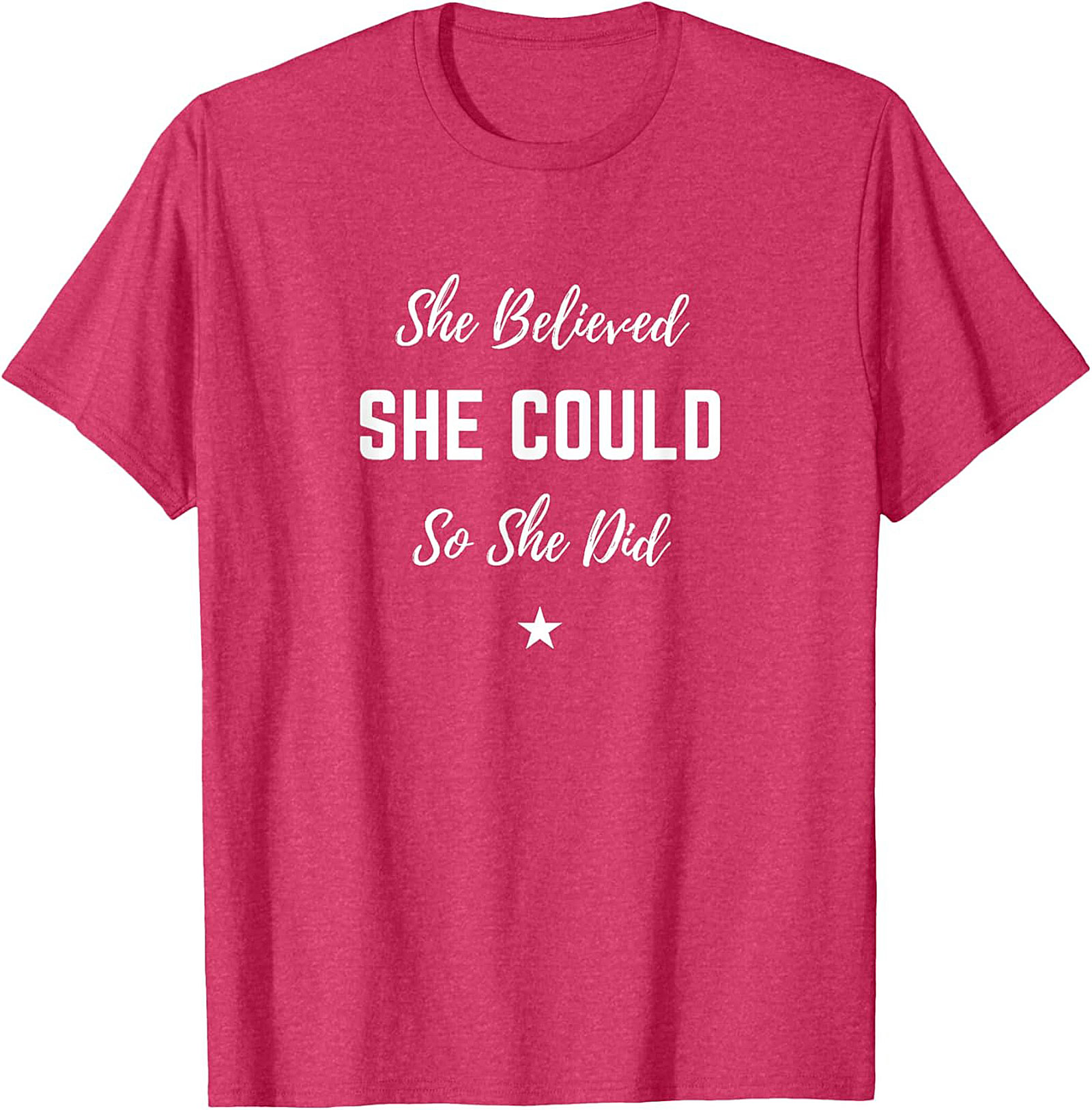 She Believed She Could T-shirt Inspirational Graphic Tee