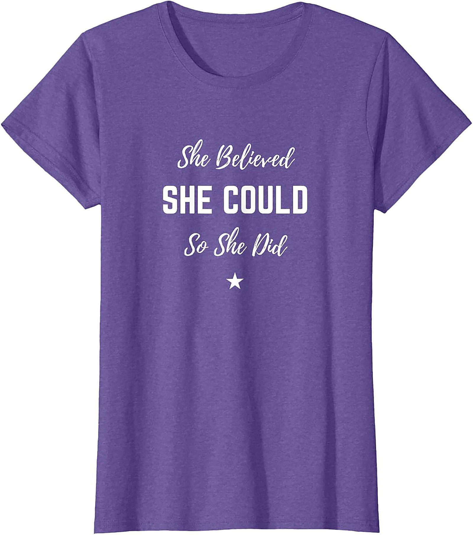 She Believed She Could T-shirt Inspirational Graphic Tee