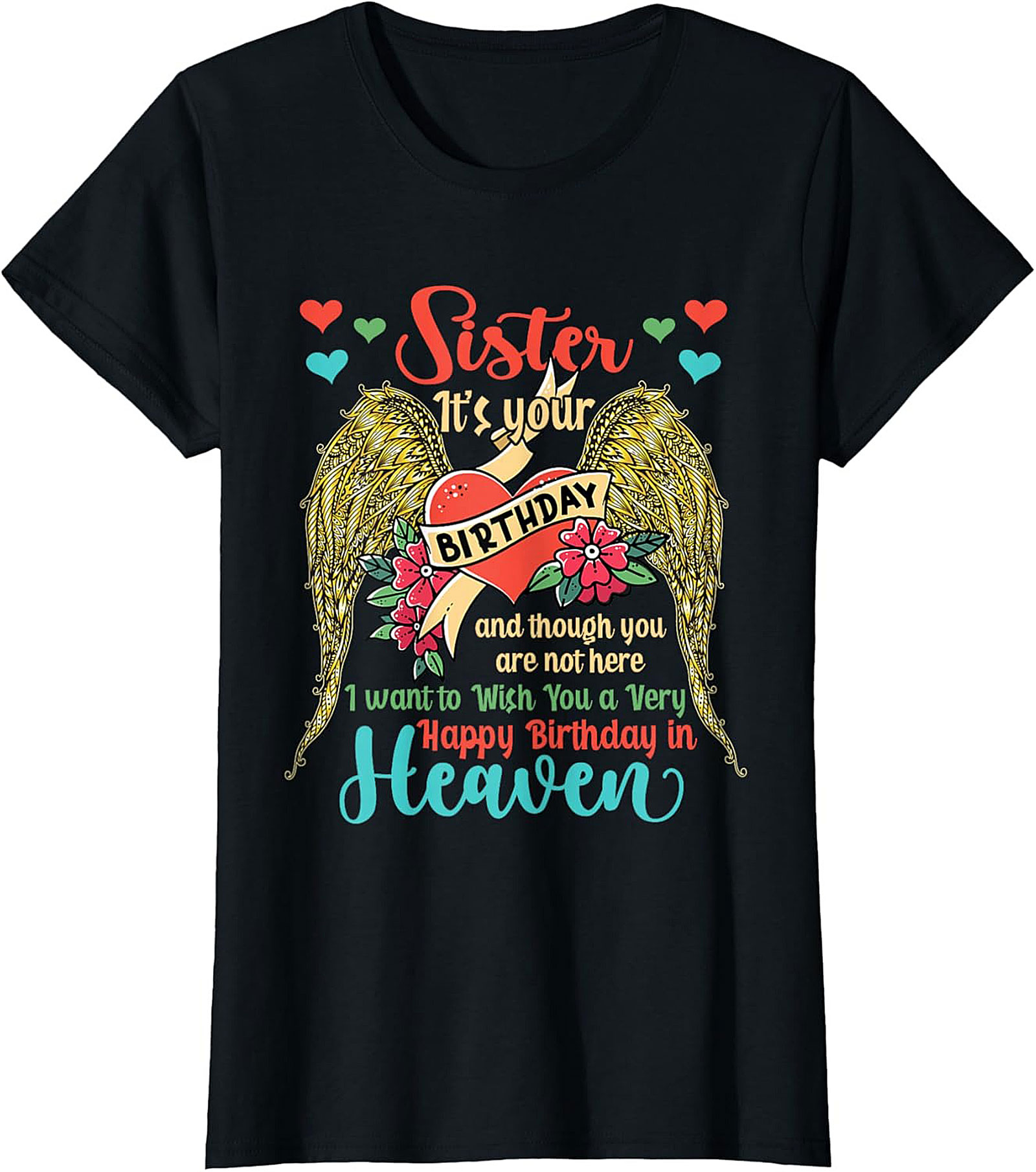 Sister Birthday in Heaven T-Shirt Memorial Remembrance Tee