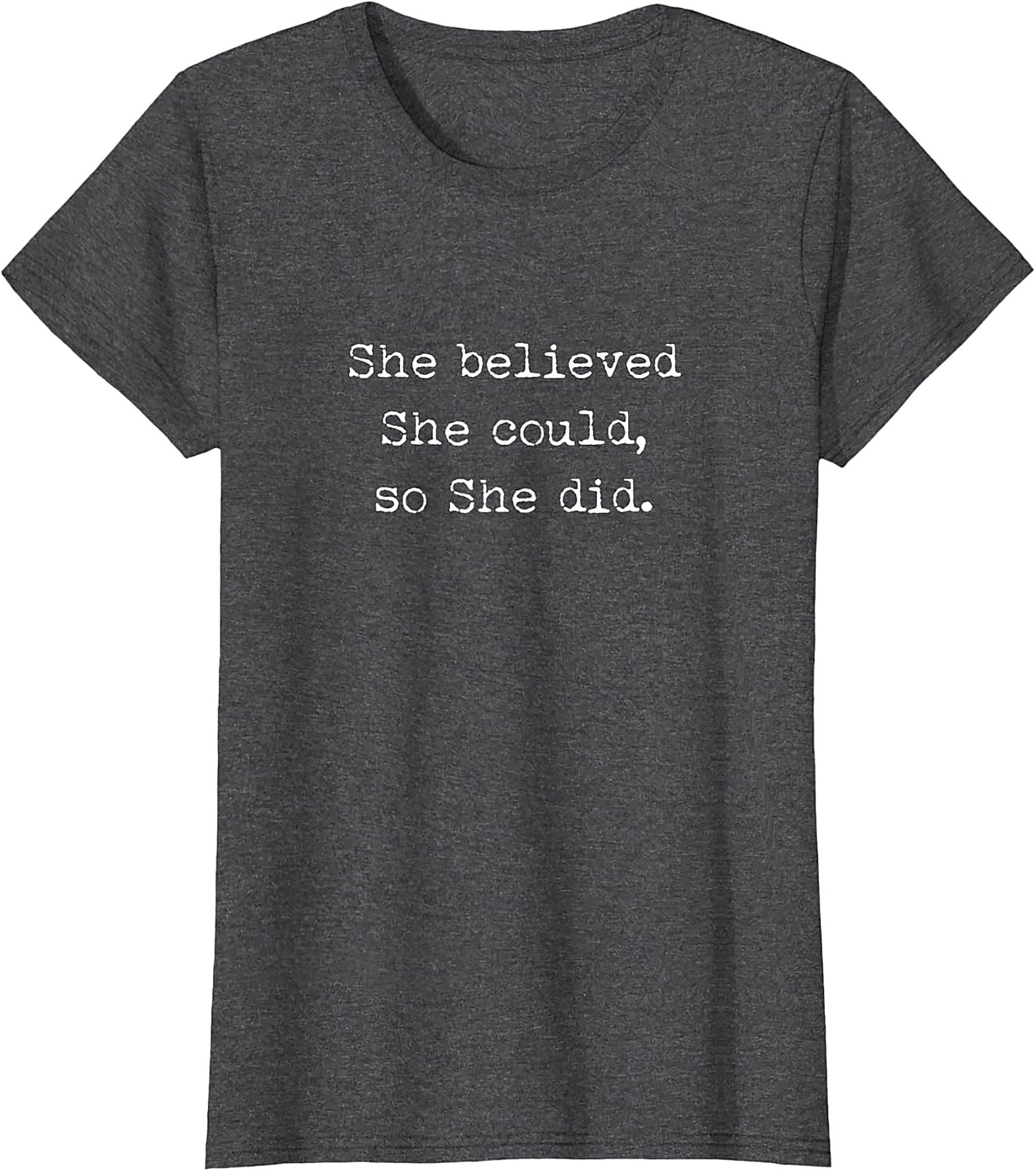  She Believed She Could T-shirt Inspirational Graphic Tee