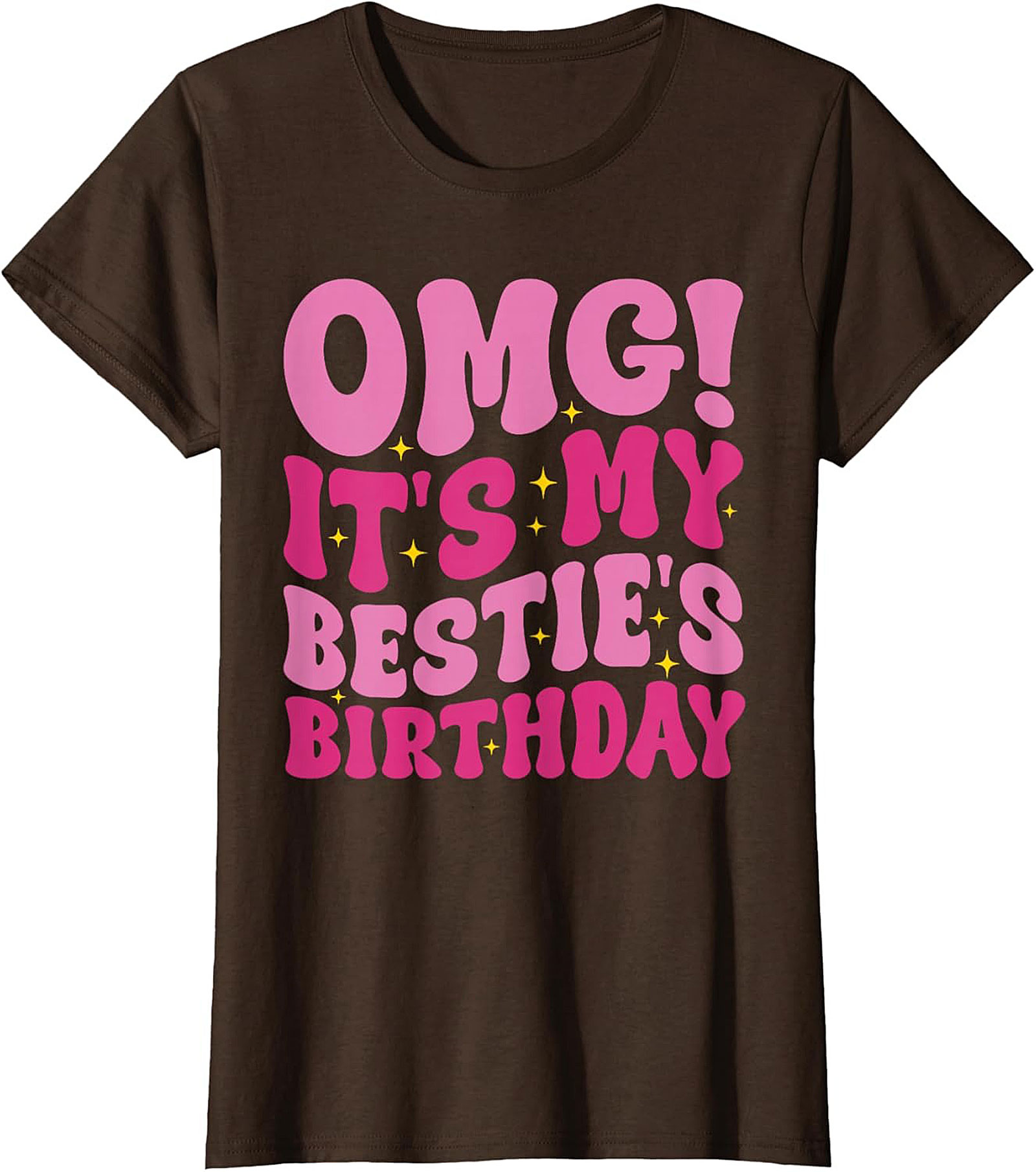 OMG It's My Bestie's Birthday T-shirt Retro Graphic Tee