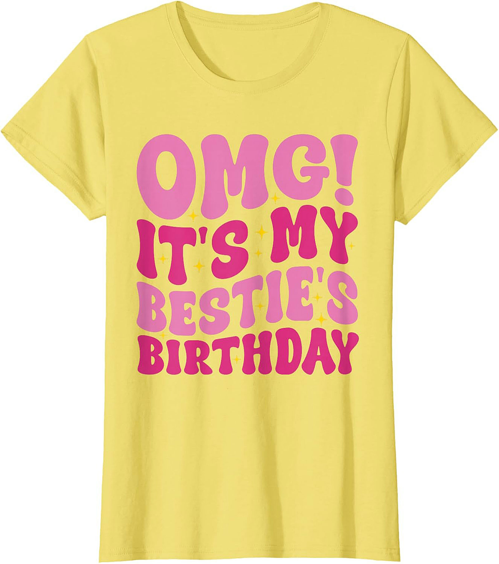 OMG It's My Bestie's Birthday T-shirt Retro Graphic Tee