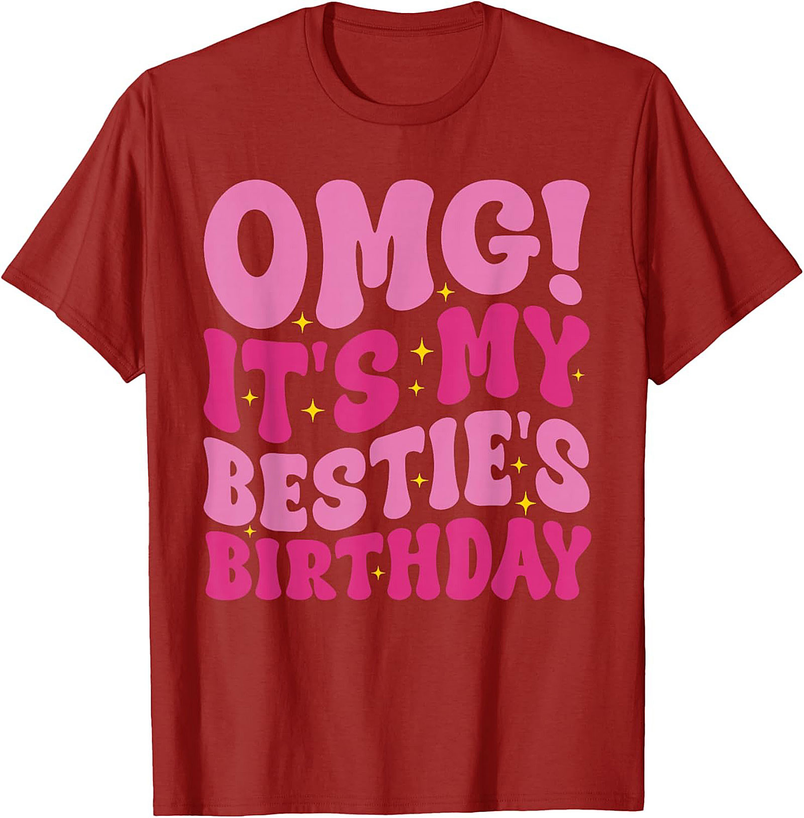 OMG It's My Bestie's Birthday T-shirt Retro Graphic Tee