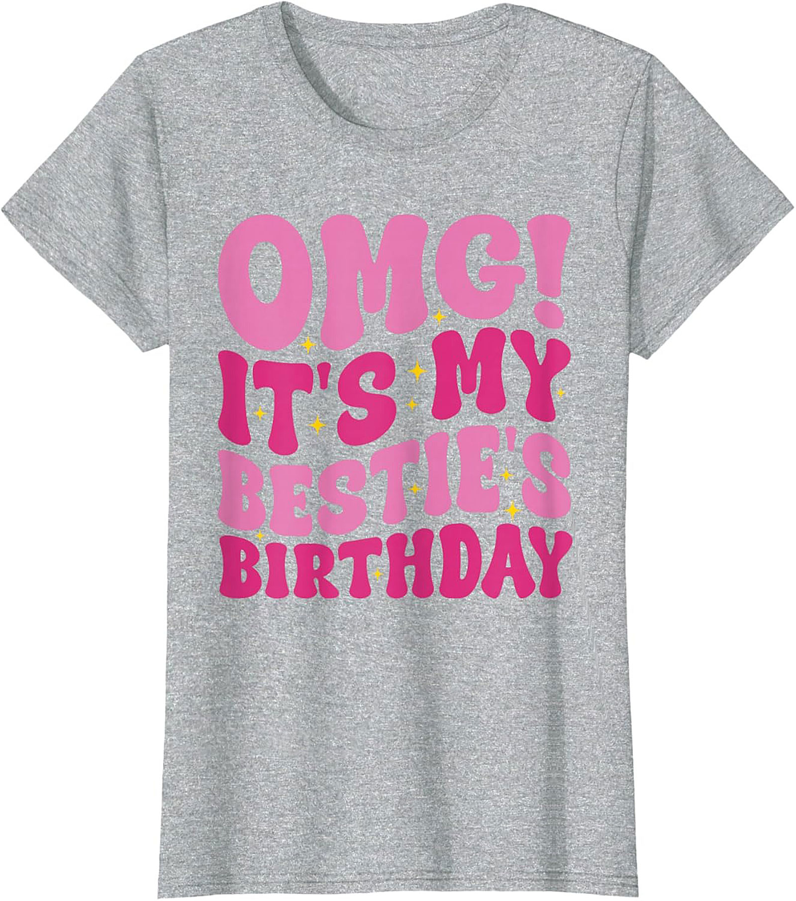 OMG It's My Bestie's Birthday T-shirt Retro Graphic Tee