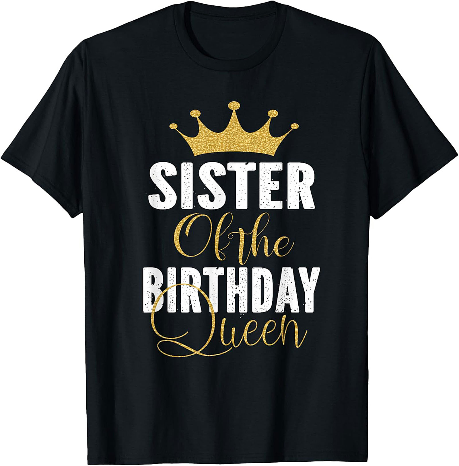 Sister of the Birthday Queen T-shirt Matching Family Tee