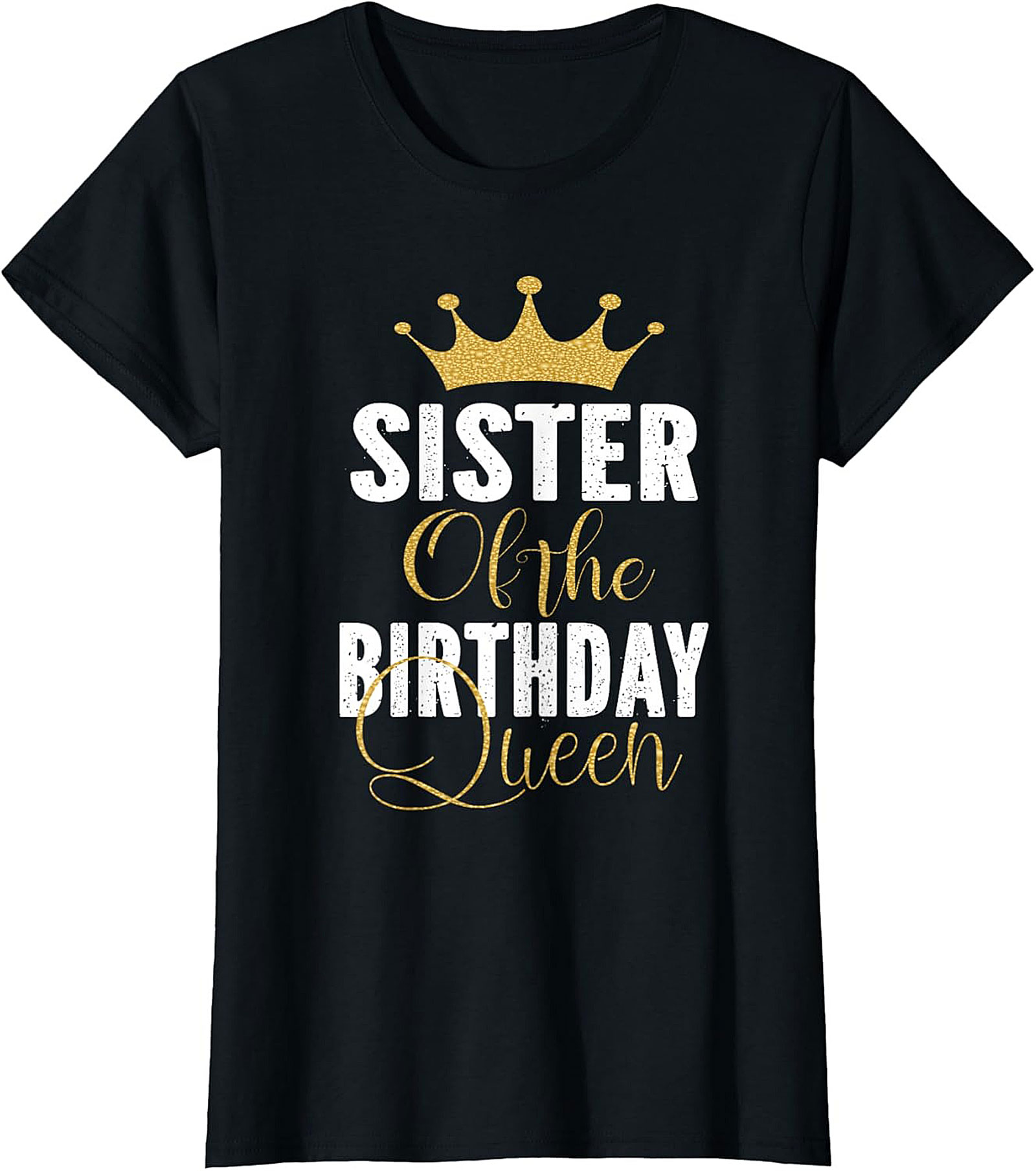 Sister of the Birthday Queen T-shirt Matching Family Tee