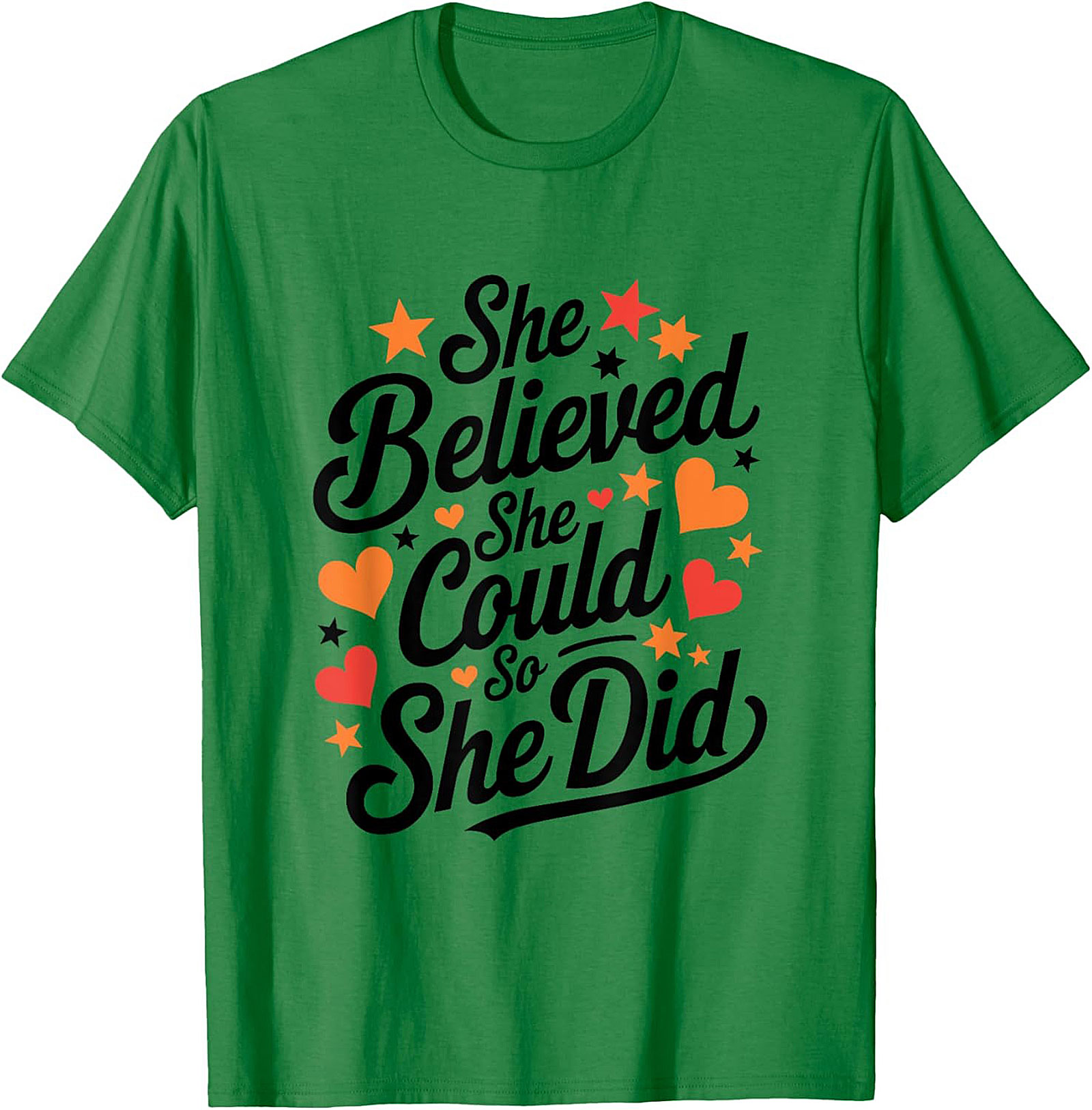  She Believed She Could So She Did T-Shirt Empowering Tee
