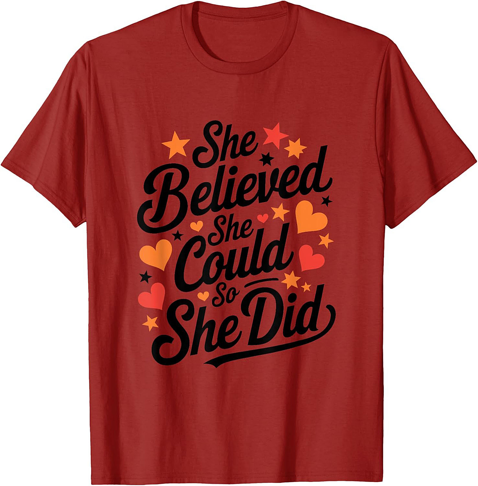  She Believed She Could So She Did T-Shirt Empowering Tee