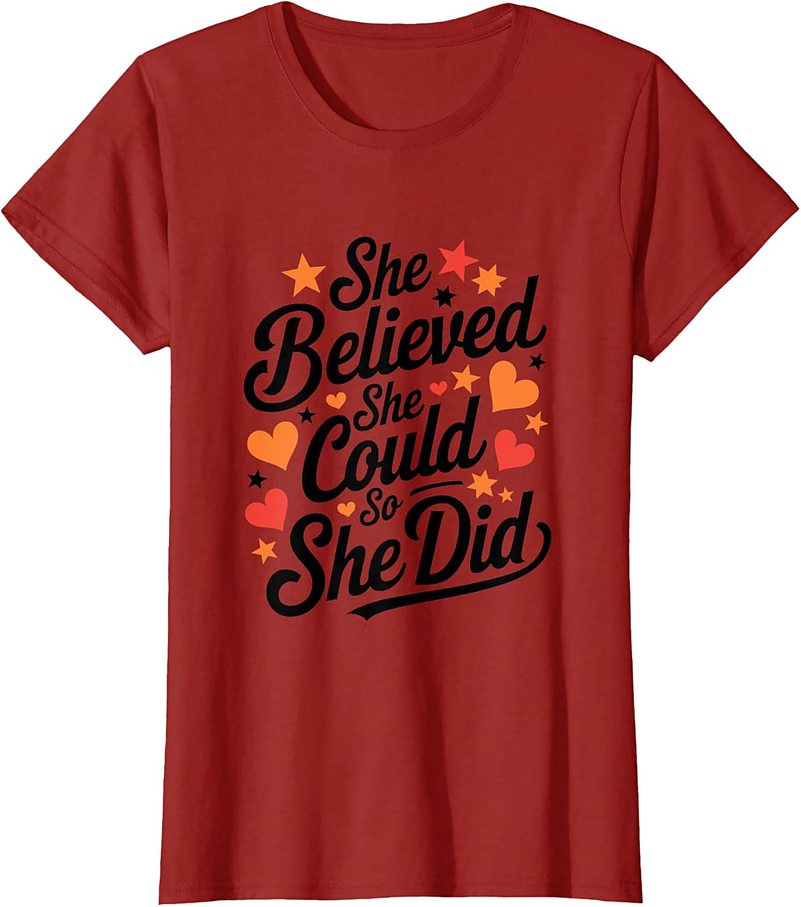  She Believed She Could So She Did T-Shirt Empowering Tee