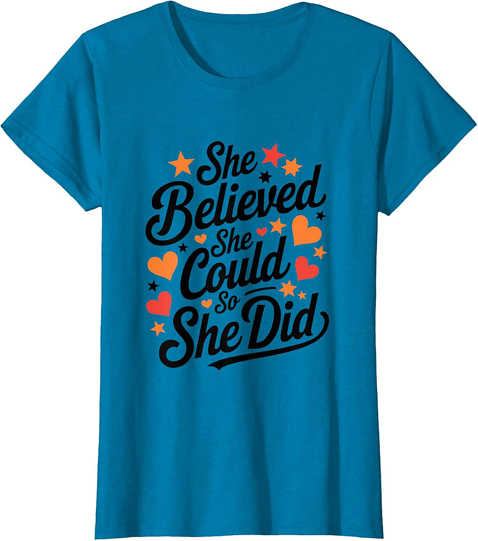  She Believed She Could So She Did T-Shirt Empowering Tee