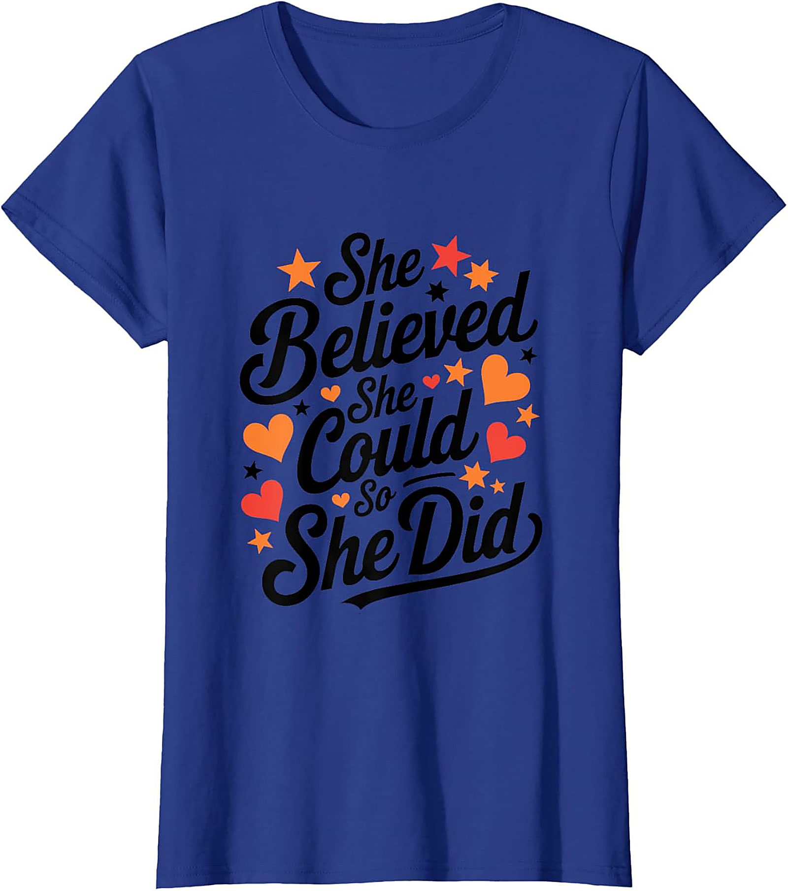  She Believed She Could So She Did T-Shirt Empowering Tee