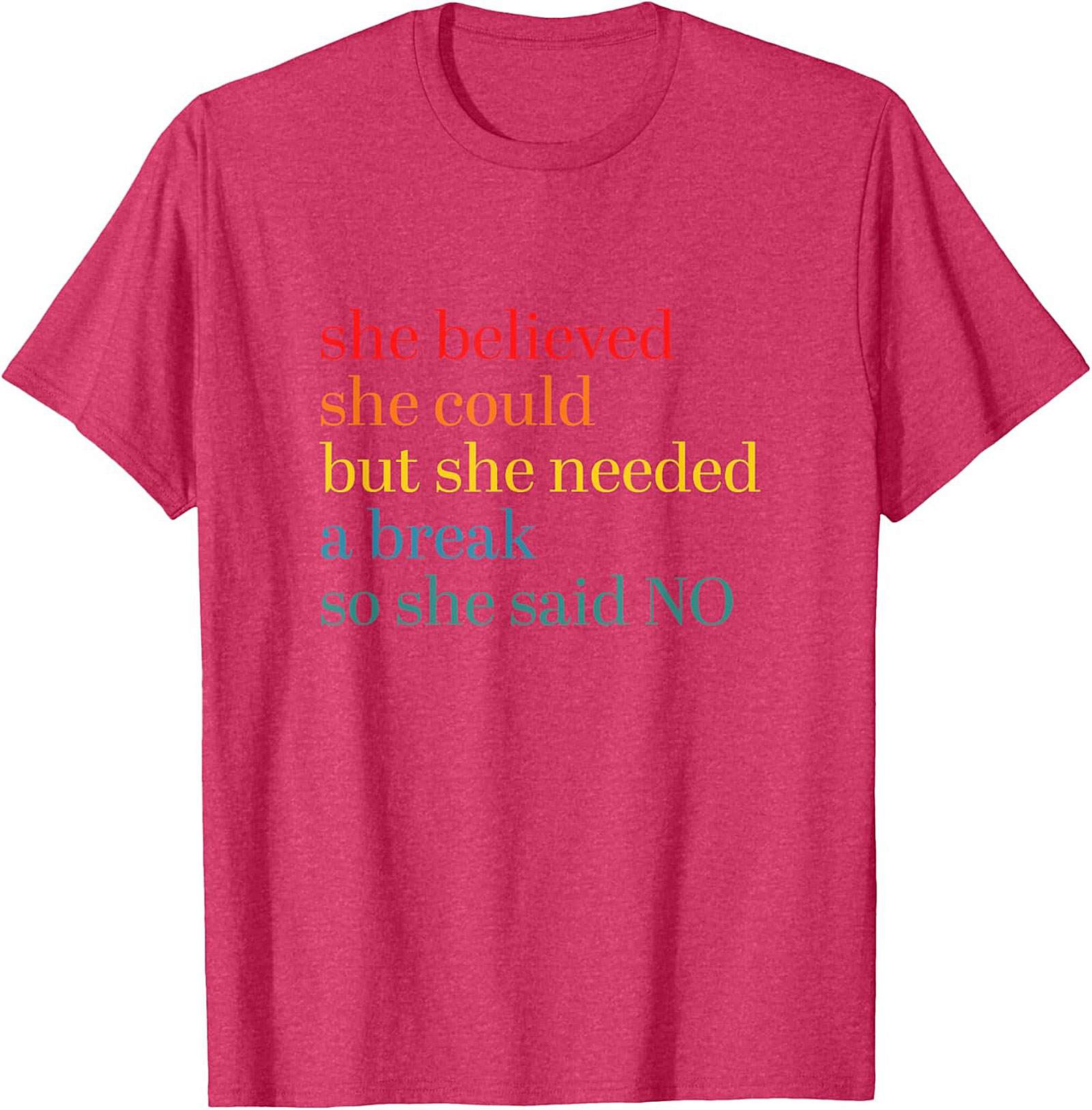 She Believed She Could But Needed A Break Funny T-Shirt