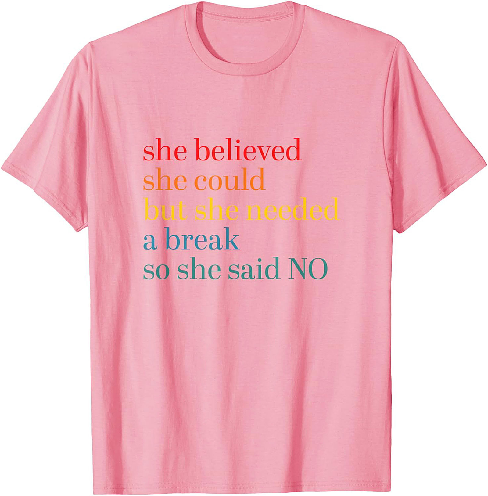 She Believed She Could But Needed A Break Funny T-Shirt