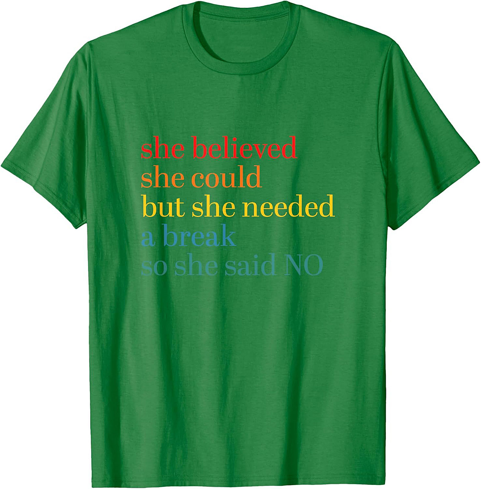 She Believed She Could But Needed A Break Funny T-Shirt