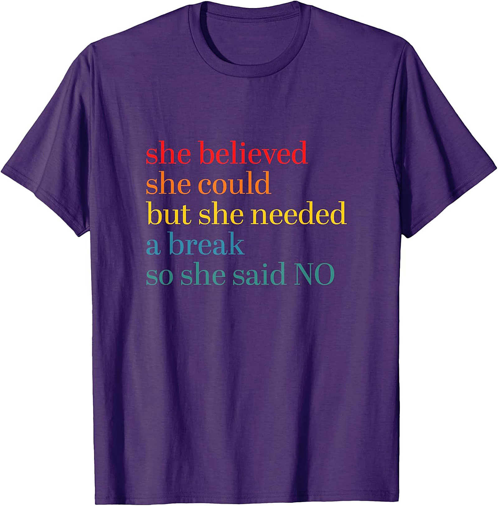 She Believed She Could But Needed A Break Funny T-Shirt