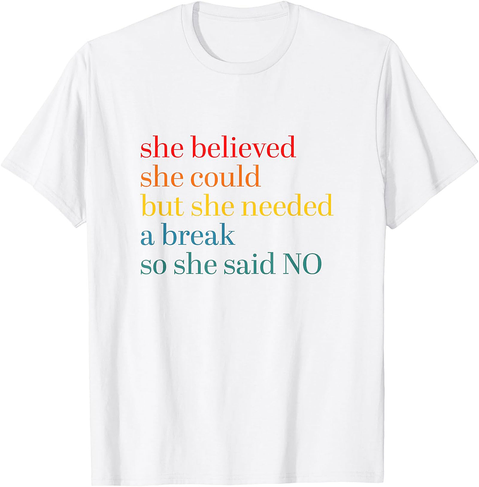 She Believed She Could But Needed A Break Funny T-Shirt