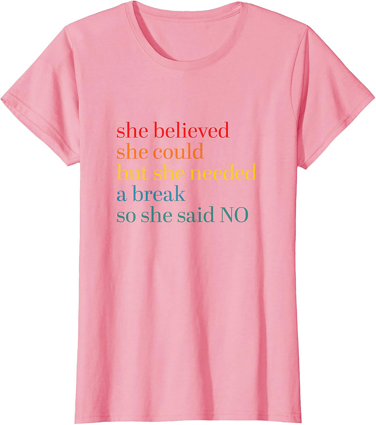 She Believed She Could But Needed A Break Funny T-Shirt