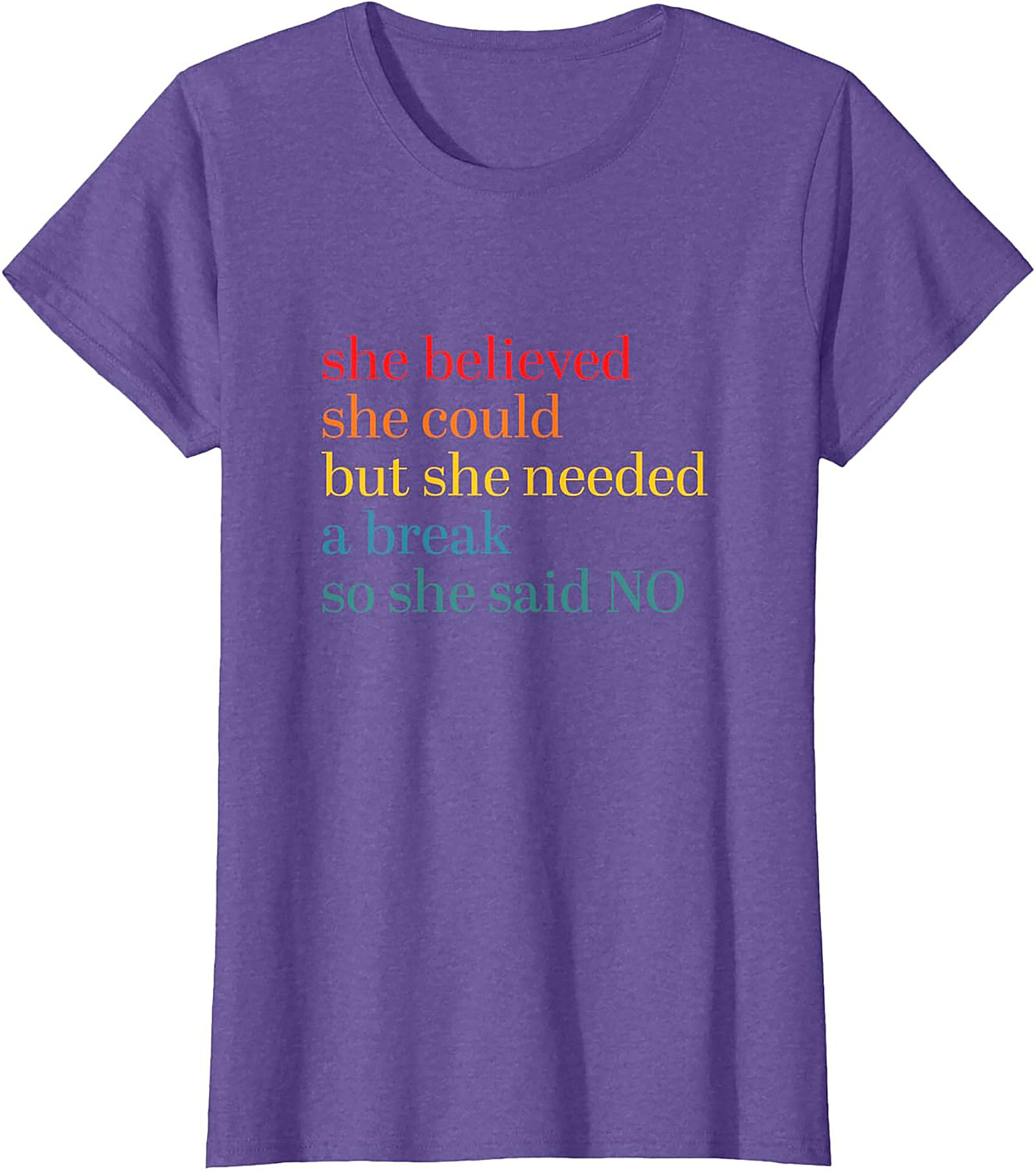 She Believed She Could But Needed A Break Funny T-Shirt