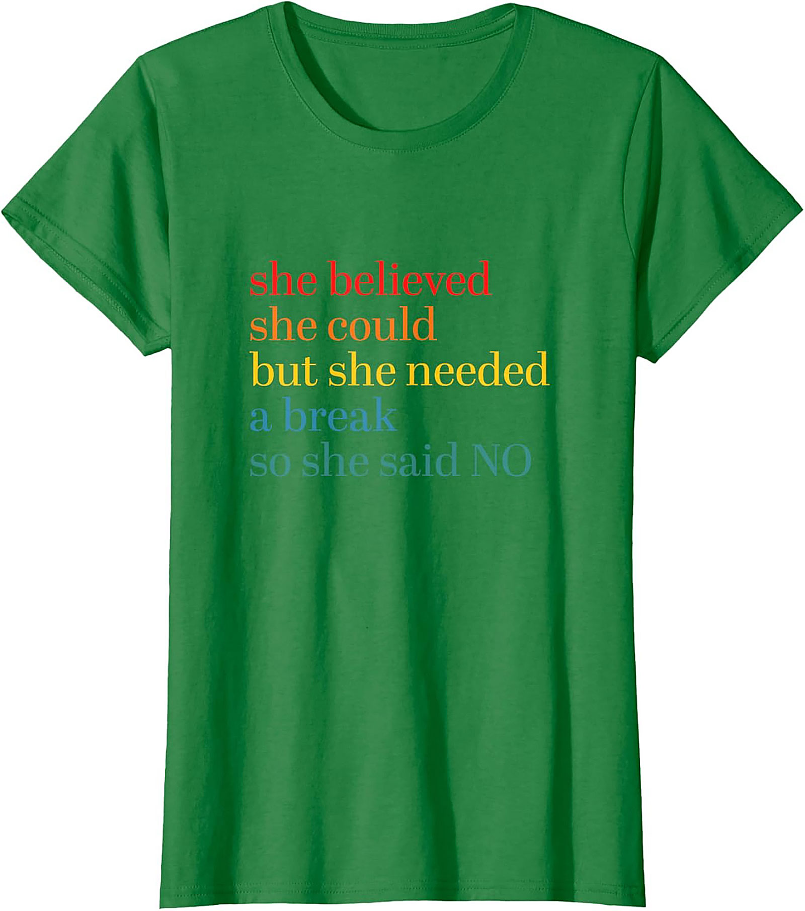 She Believed She Could But Needed A Break Funny T-Shirt