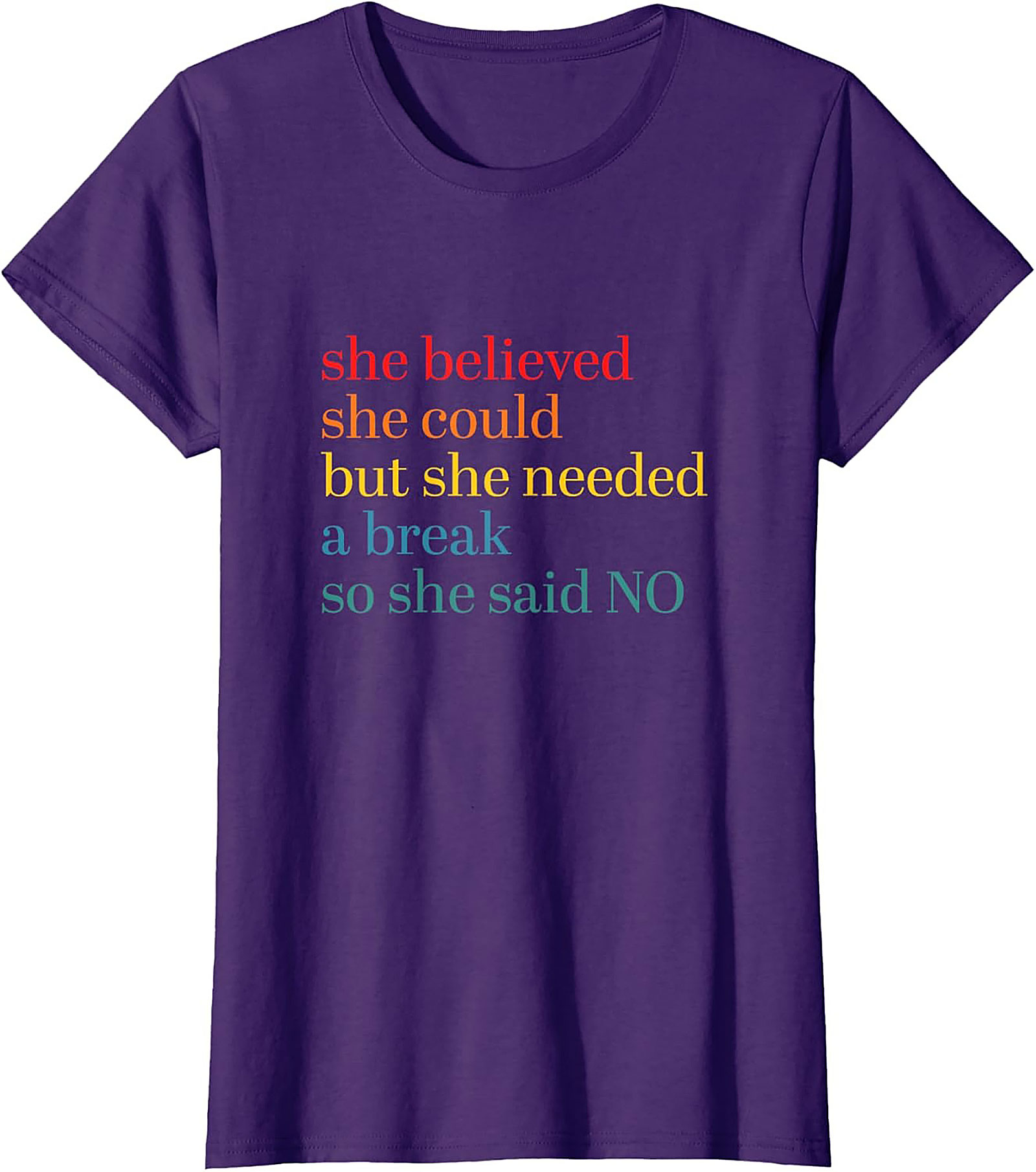 She Believed She Could But Needed A Break Funny T-Shirt